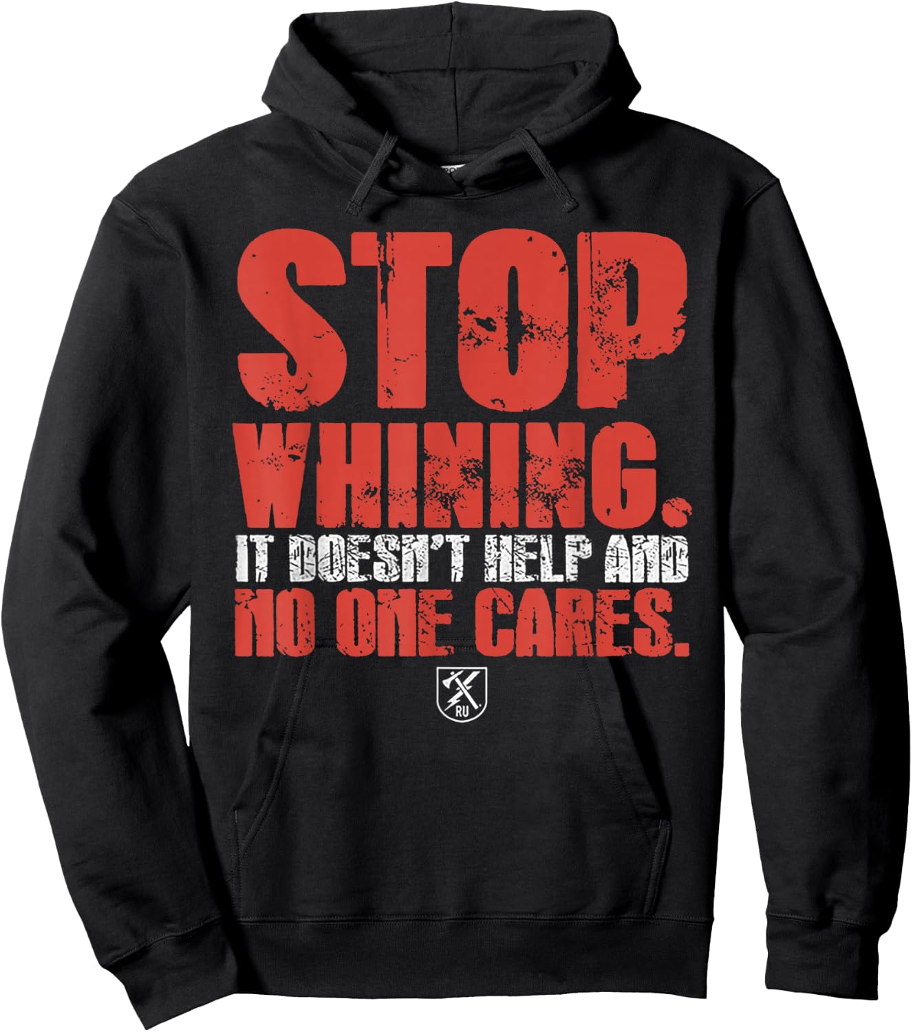 Stop Whining It Doesn't Help And No One Cares Hoodie - Hoodie | Black