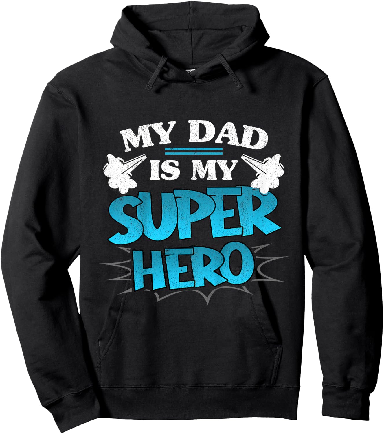 Kids My Dad is My Superhero Daddy Father's Day Hero Toddler Boy Hoodie - Hoodie | Black