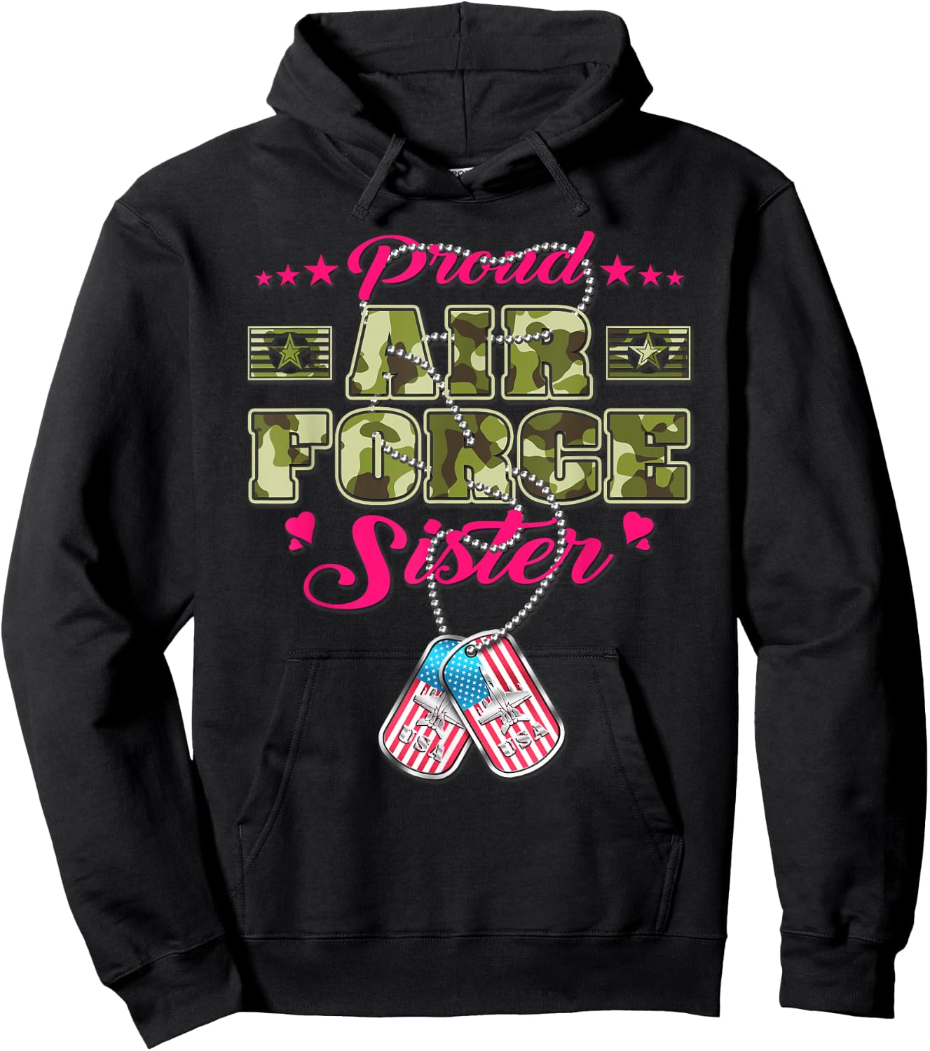 Proud Air Force Sister Camo US Flag Dog Tag Military Sibling Hoodie - Hoodie | Black