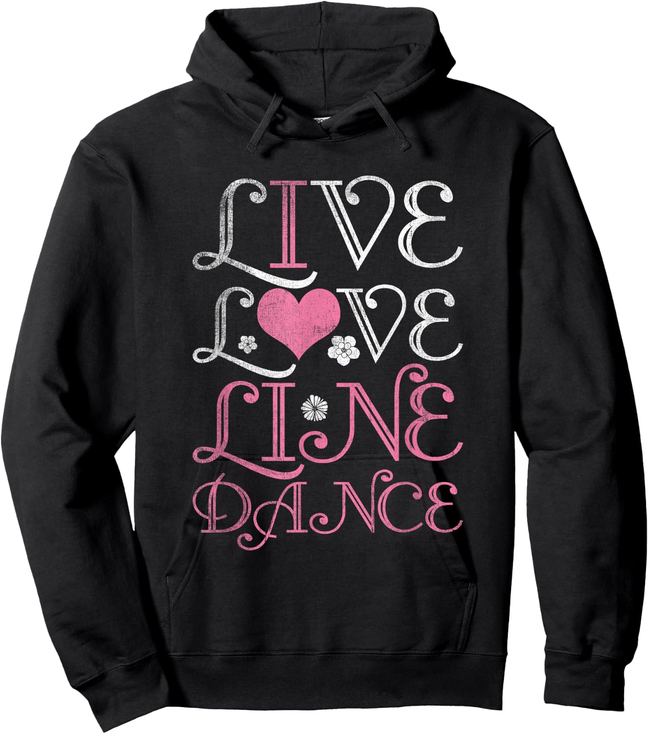 Live Love Line Dance Hoodie - Hoodie | Black