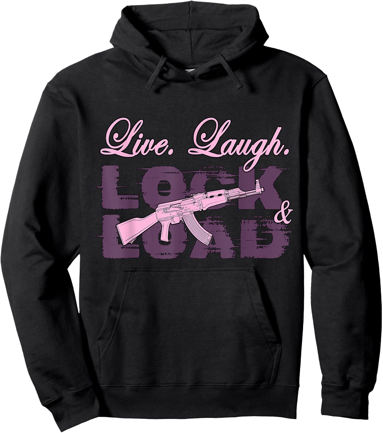 Live Laugh Lock And Load Hoodie - Hoodie | Black