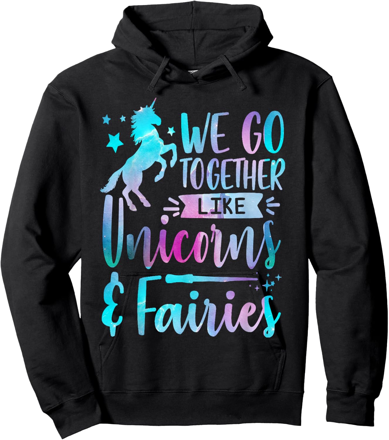 We Go Together Like Unicorns And Fairies Girl Tie Dye Bestie Hoodie - Hoodie | Black
