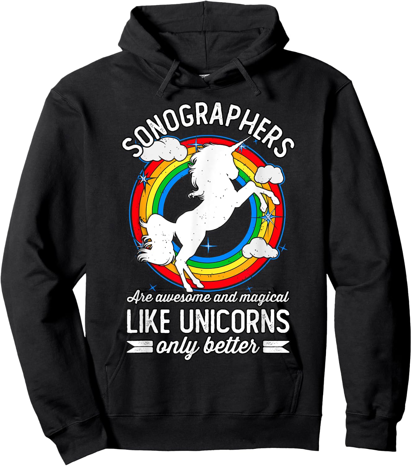 Sonographers Are Magical Like Unicorns, Funny Sonographer Hoodie - Hoodie | Black