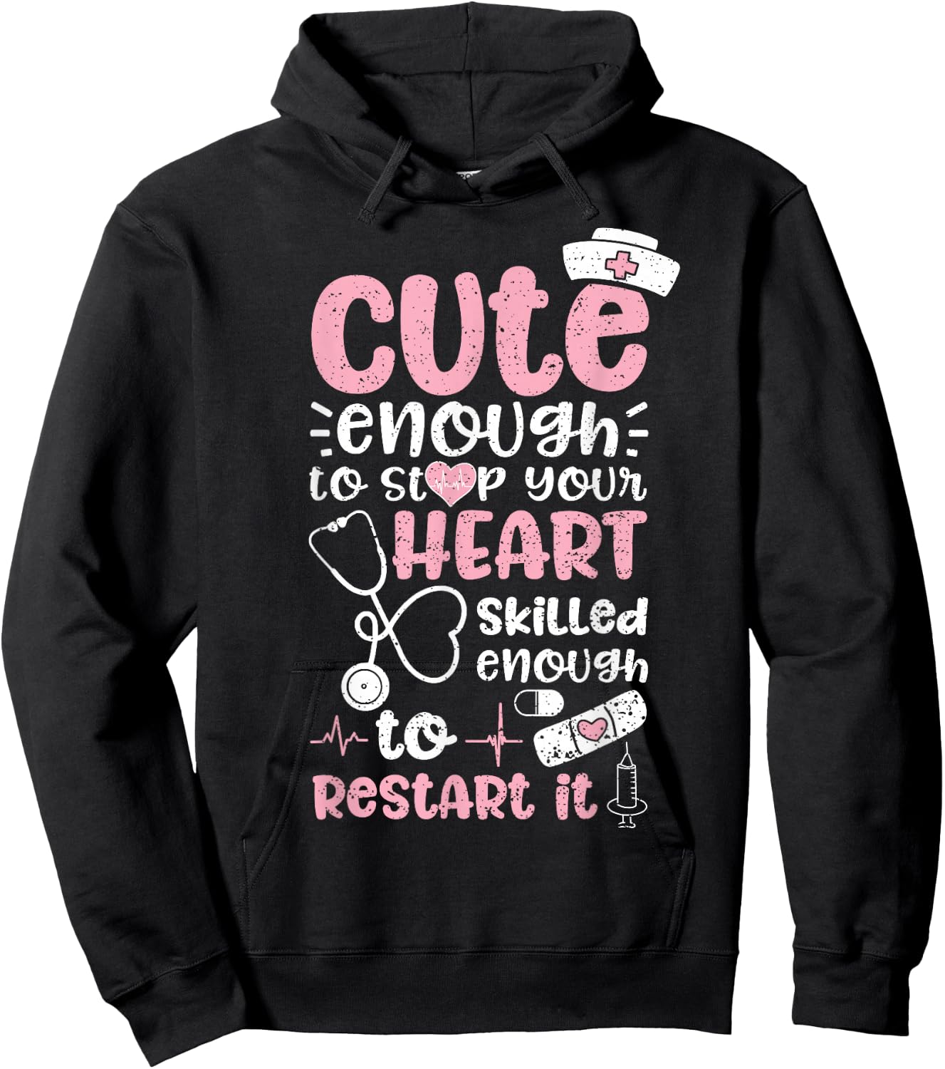 Cute Enough To Stop Your Heart Skilled Enough To Restart It Hoodie - Hoodie | Black