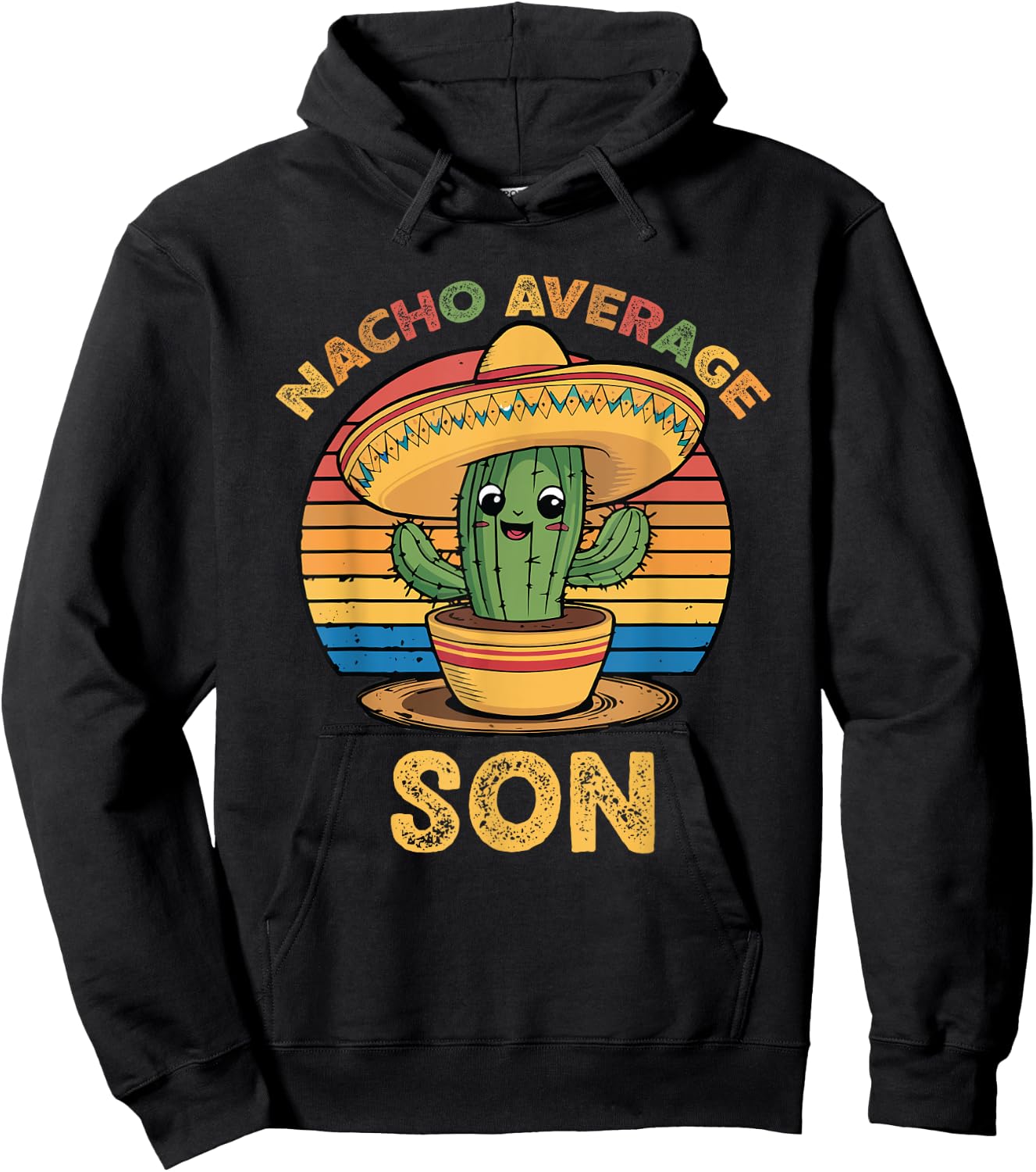 Nacho Average Son Matching Mexican Cinco De Mayo Funny Hoodie - Hoodie | Black