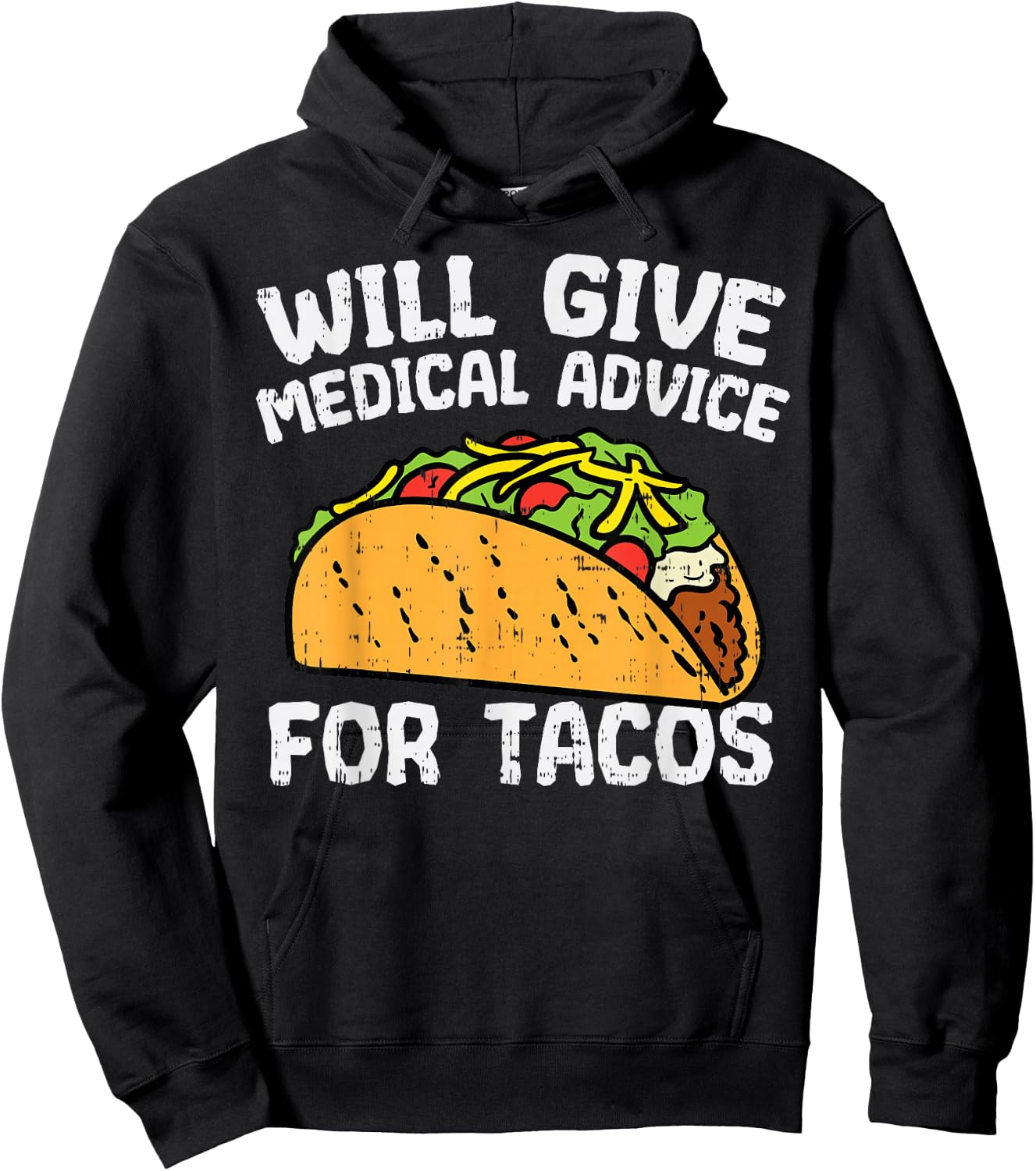 Medical Advice For Tacos Mexican Cinco De Mayo Doctor Nurse Hoodie - Hoodie | Black