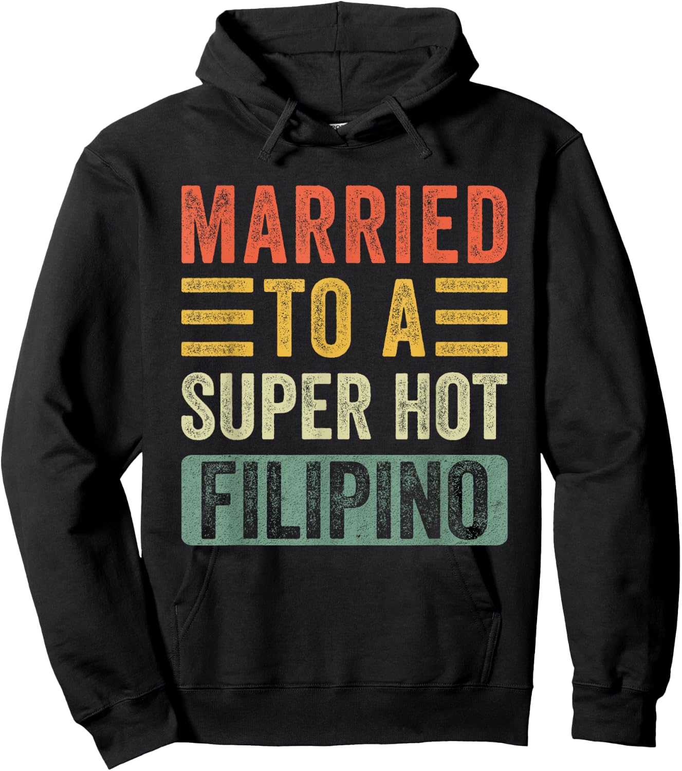 Married to a Super Hot Filipino Funny Husband Wife Hoodie - Hoodie | Black