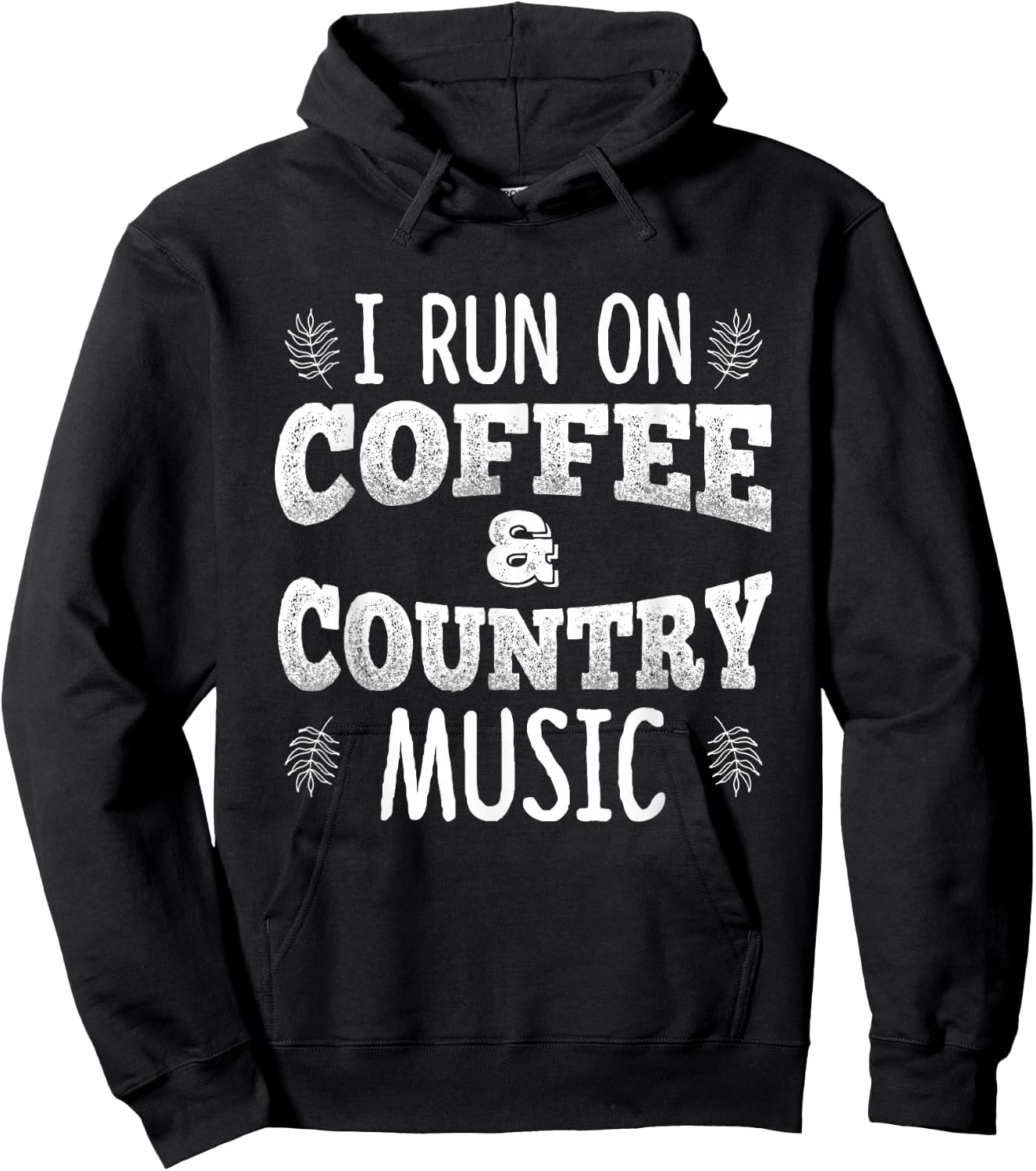 Vintage I Run On Coffee And Country Music Country Songs Fans Hoodie - Hoodie | Black