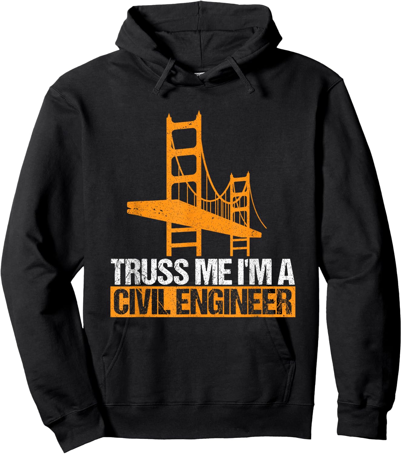 Truss Me I'm A Civil Engineer Engineering Bridge Design Hoodie - Hoodie | Black