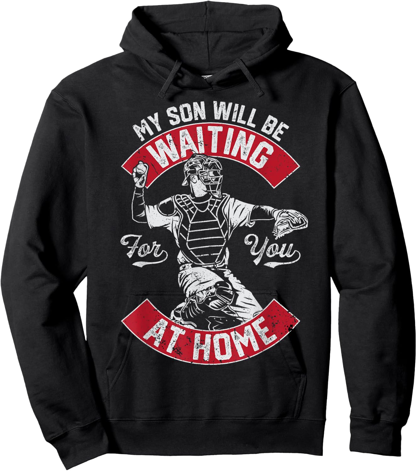 My Son Will Be Waiting For You At Home Baseball Catcher Wife Hoodie - Hoodie | Black