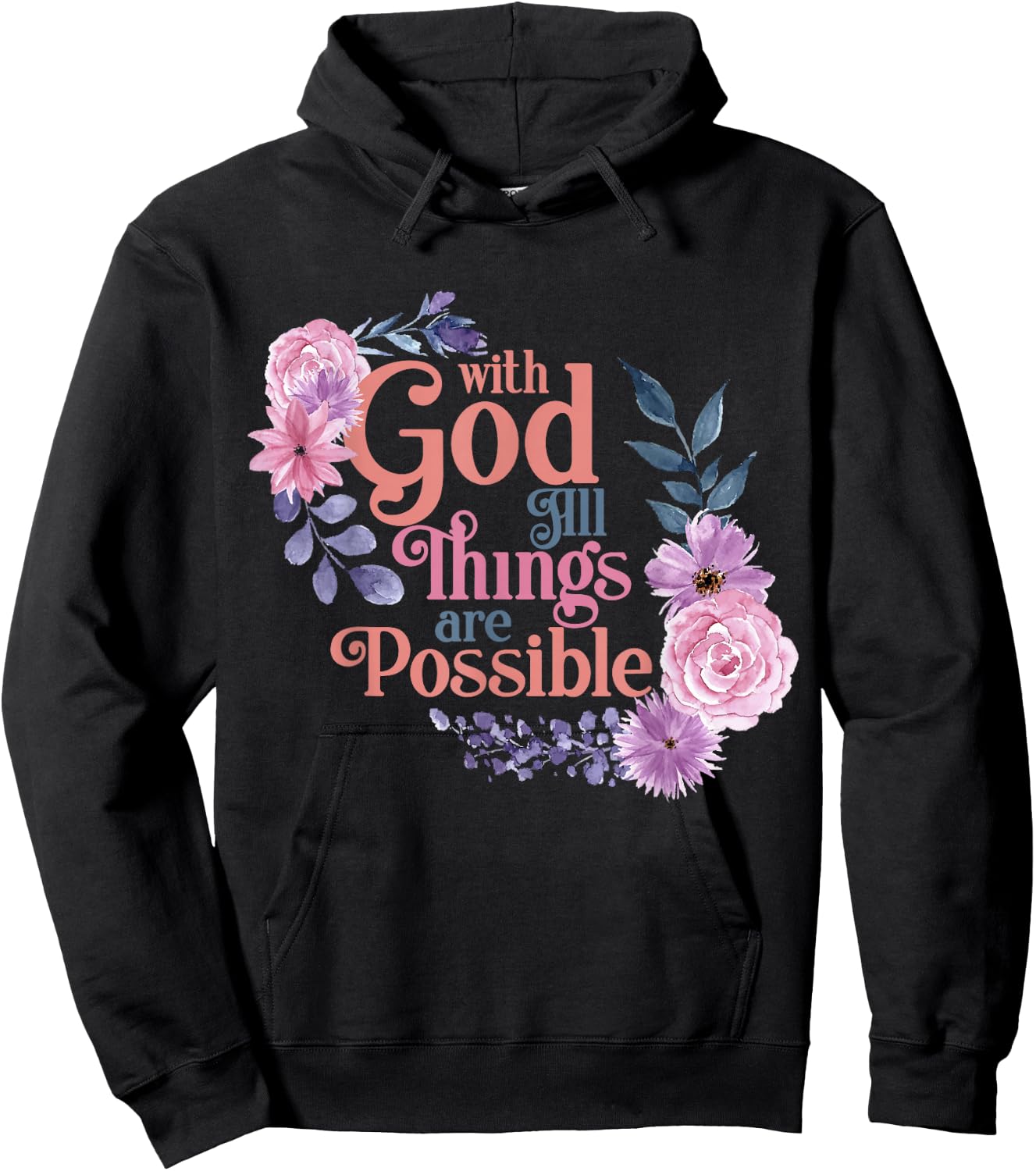 With God All Things Are Possible Prayer Bible Verse Hoodie - Hoodie | Black