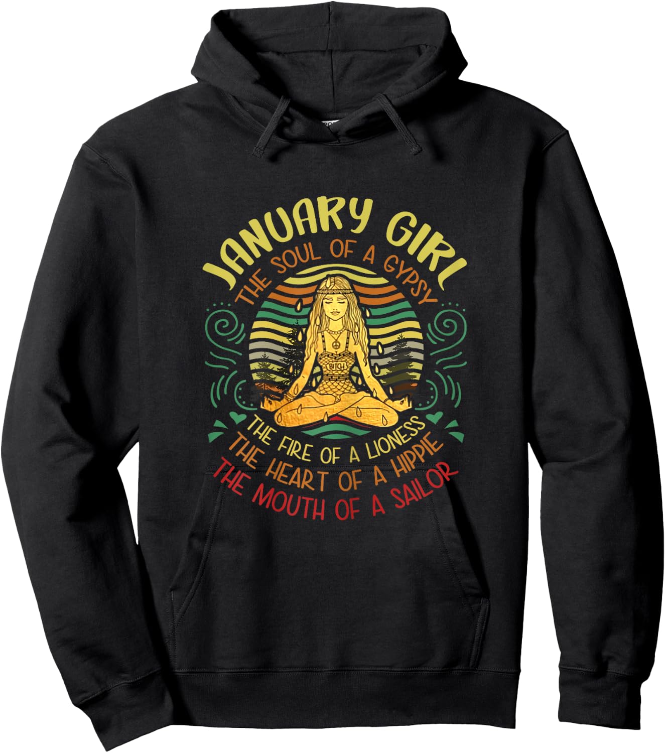 January Girl Gypsy Soul Funny Birthday Yoga January Quote Hoodie - Hoodie | Black