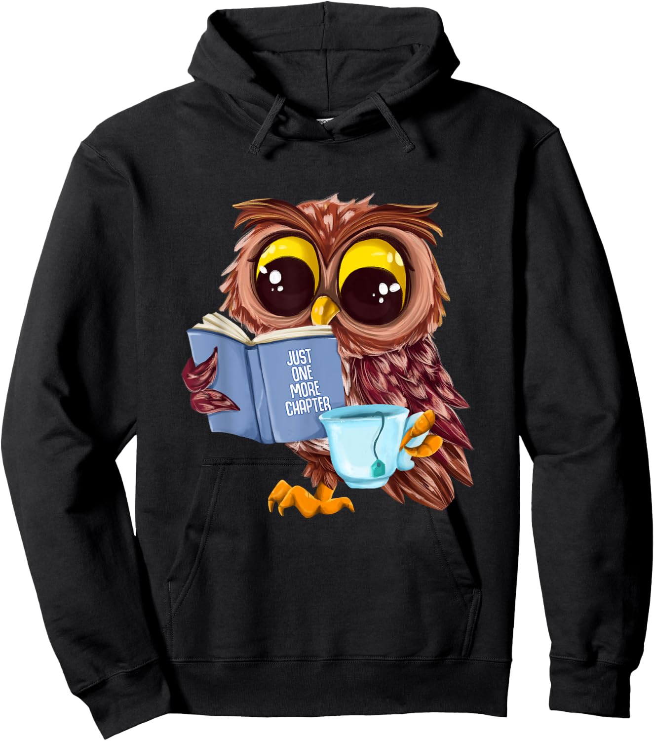 Just One More Chapter Cute Owl Reading Book With Tea Hoodie - Hoodie | Black