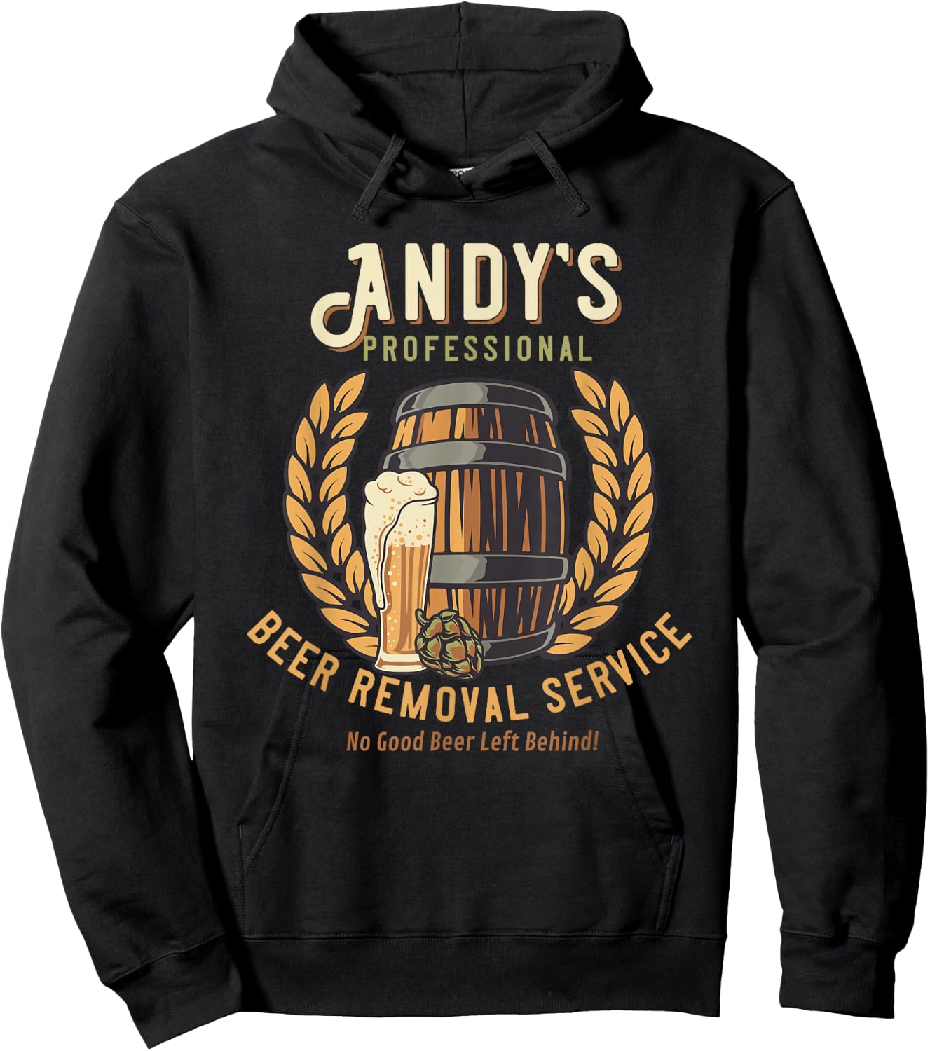 Andy Personalized Funny Professional Beer Removal Hoodie - Hoodie | Black