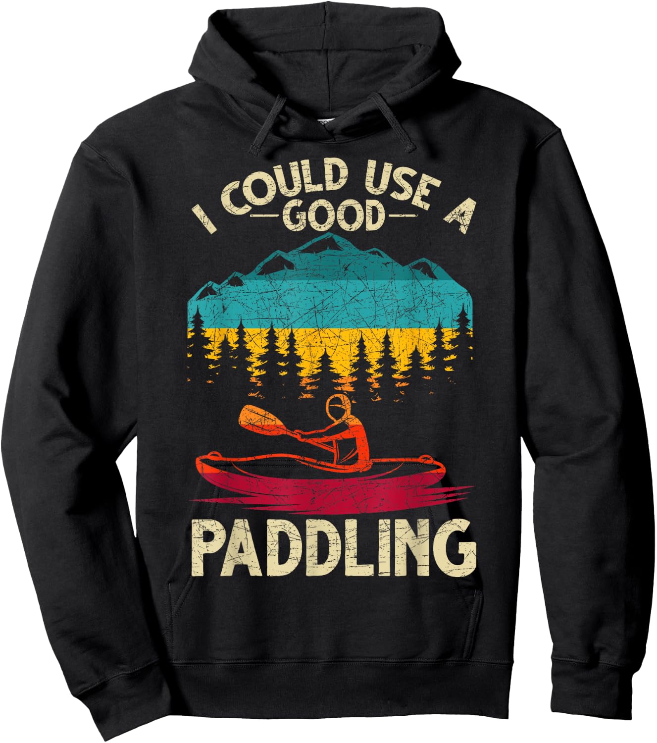 Funny Kayaker I Could Use A Good Paddling Retro Kayaking Hoodie - Hoodie | Black