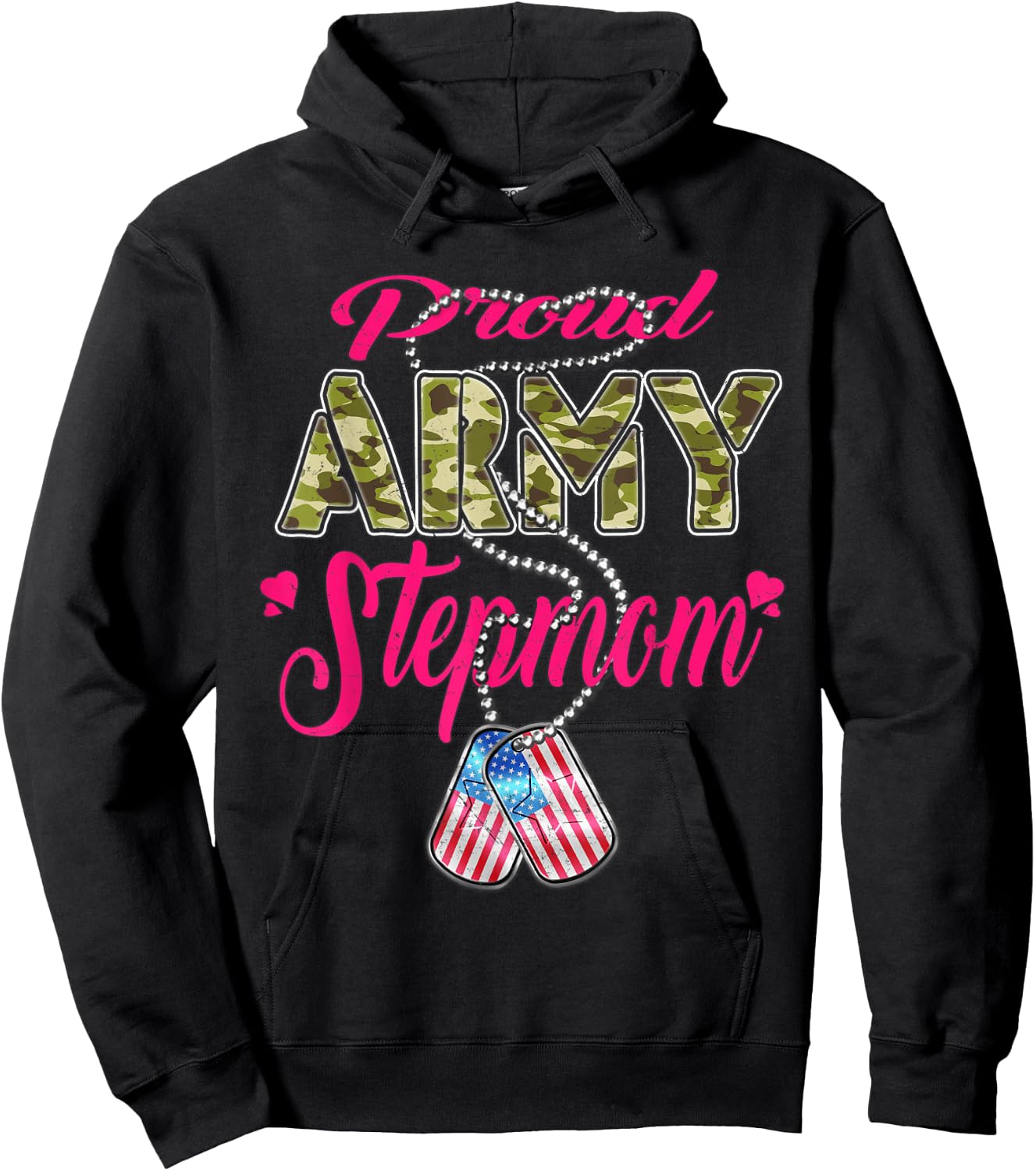 Proud Army Stepmom US Flag Camo Dog Tags Military Stepmother Hoodie - Hoodie | Black
