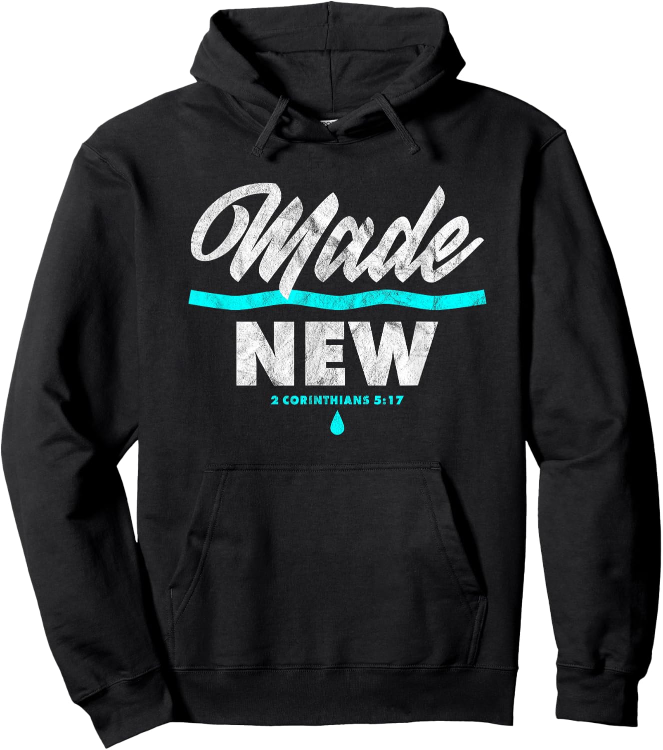 Made New Baptism Scripture Verse Christian Believer Hoodie - Hoodie | Black