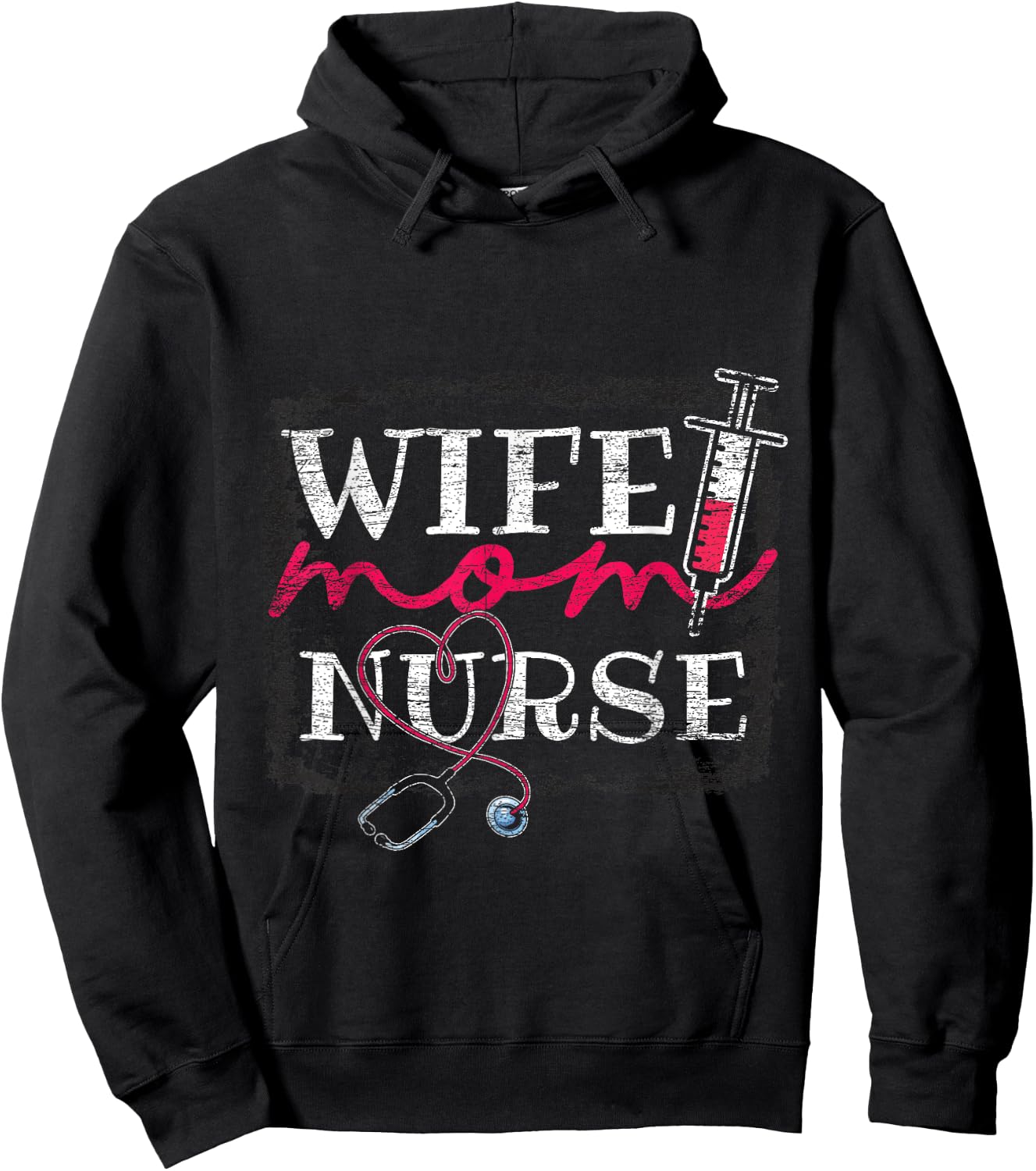 Wife Mom Nurse Hoodie - Hoodie | Black