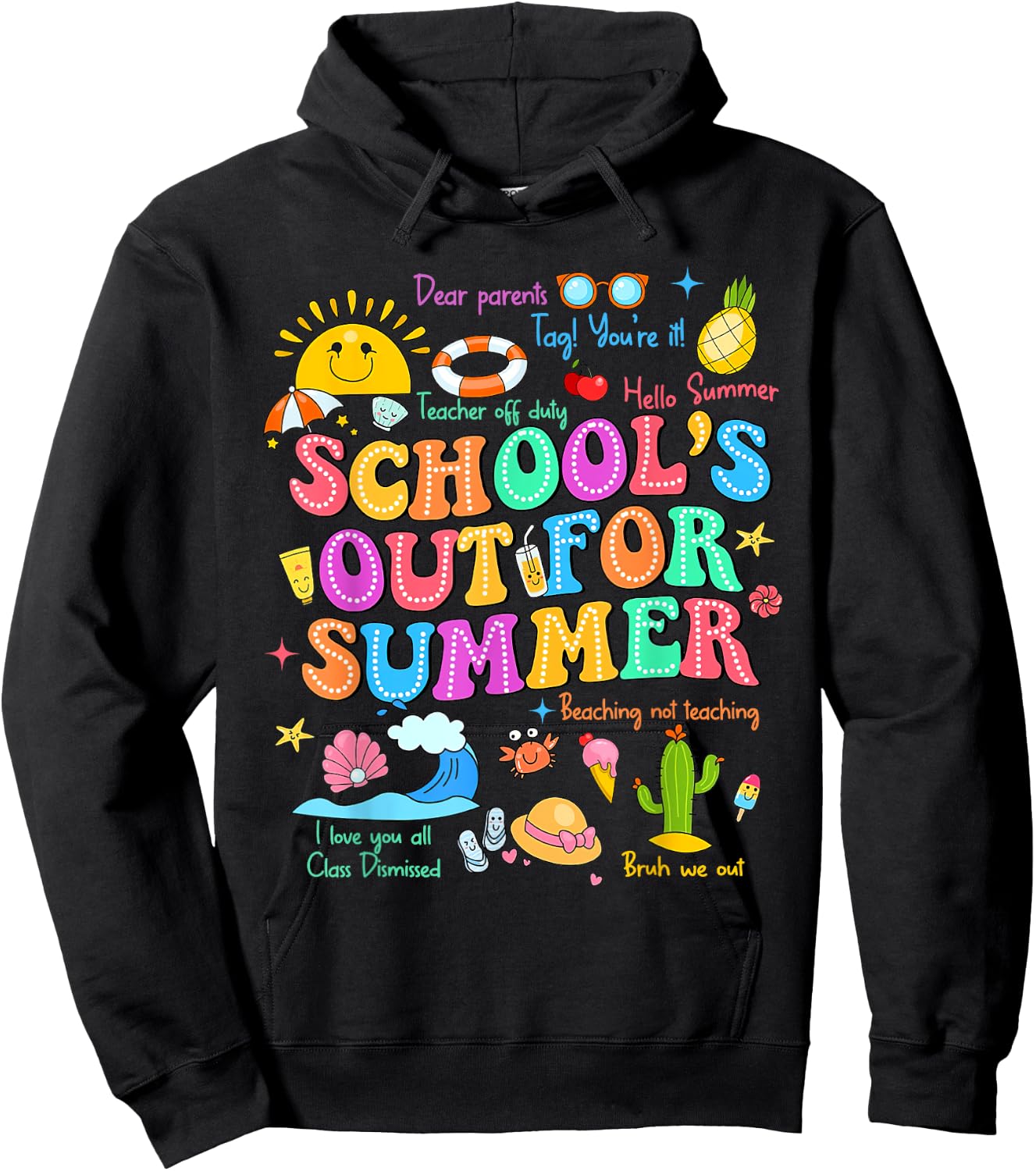 Groovy Dear Parents Tag You're It Teacher Last Day Of School Hoodie - Hoodie | Black