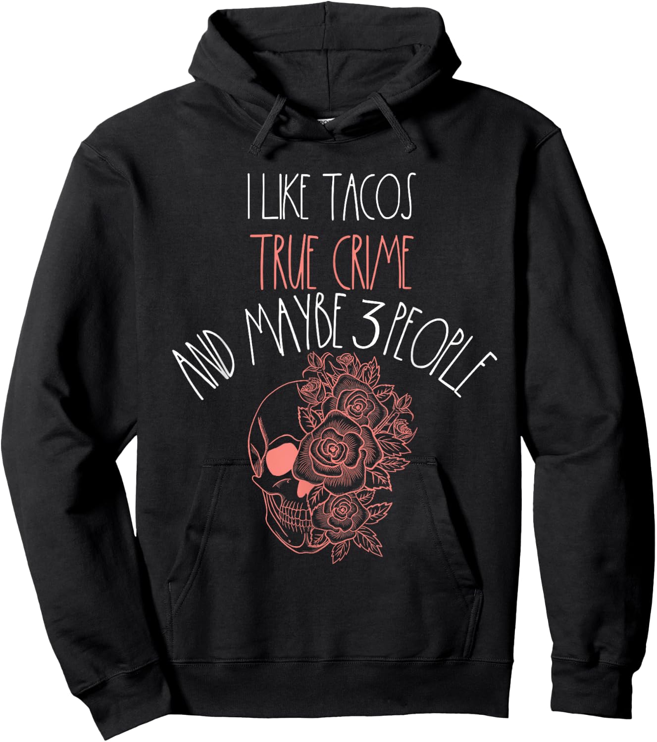True Crime Taco Lover Maybe 3 People Murder Podcast Women Hoodie - Hoodie | Black