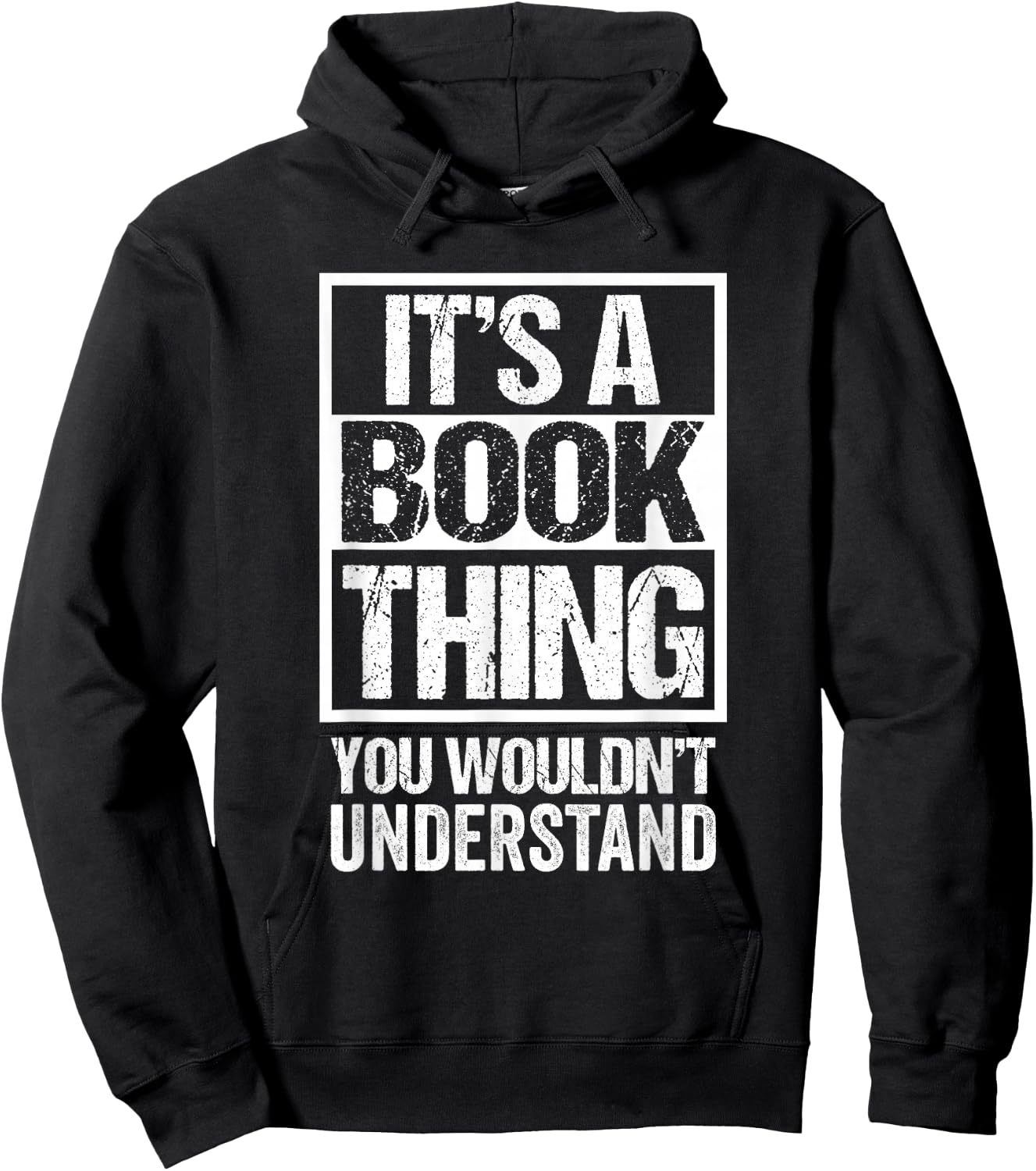 It's A Book Thing You Wouldn't Understand - Reader, Author Hoodie - Hoodie | Black