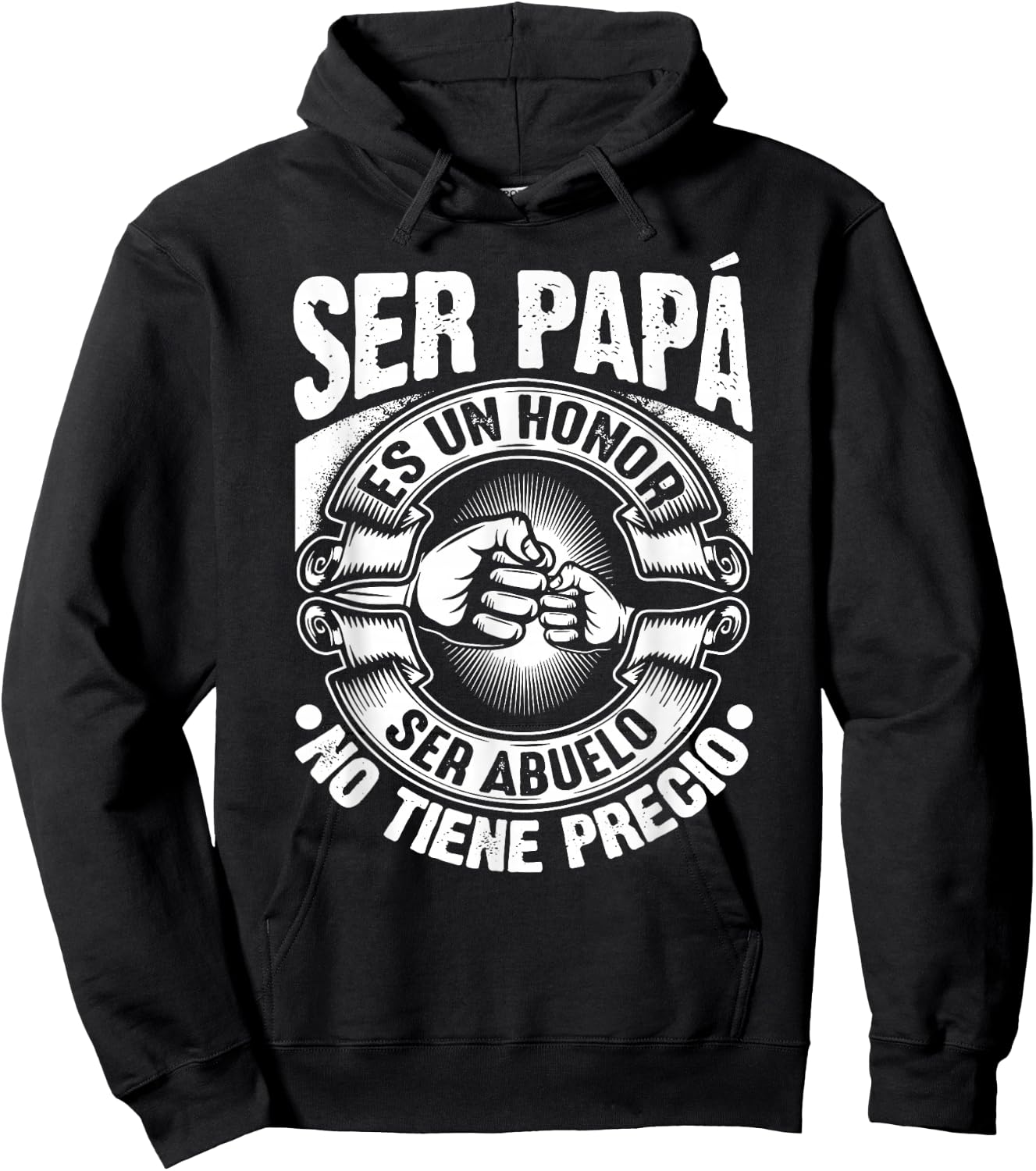 Ser Papa Es Un Honor Ser Abuelo No Tiene Precio Father's Day Hoodie - Hoodie | Black