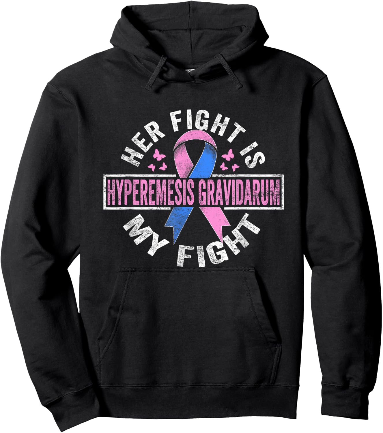 Her fight is my fight Hyperemesis Gravidarum Awareness Hoodie - Hoodie | Black
