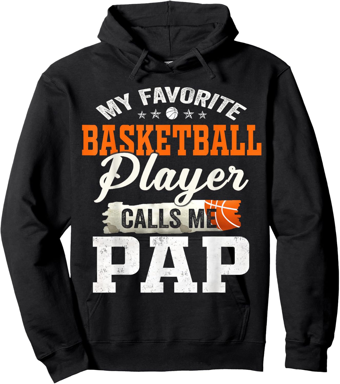 My Favorite Basketball Player Calls Me Pap Hoodie - Hoodie | Black