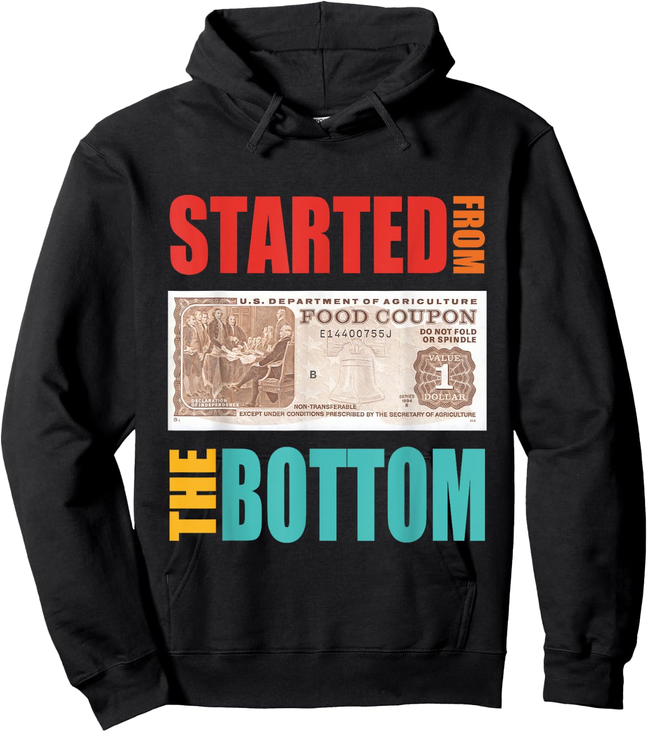 Started From Bottom Food Stamp Vintage Quote Hoodie - Hoodie | Black
