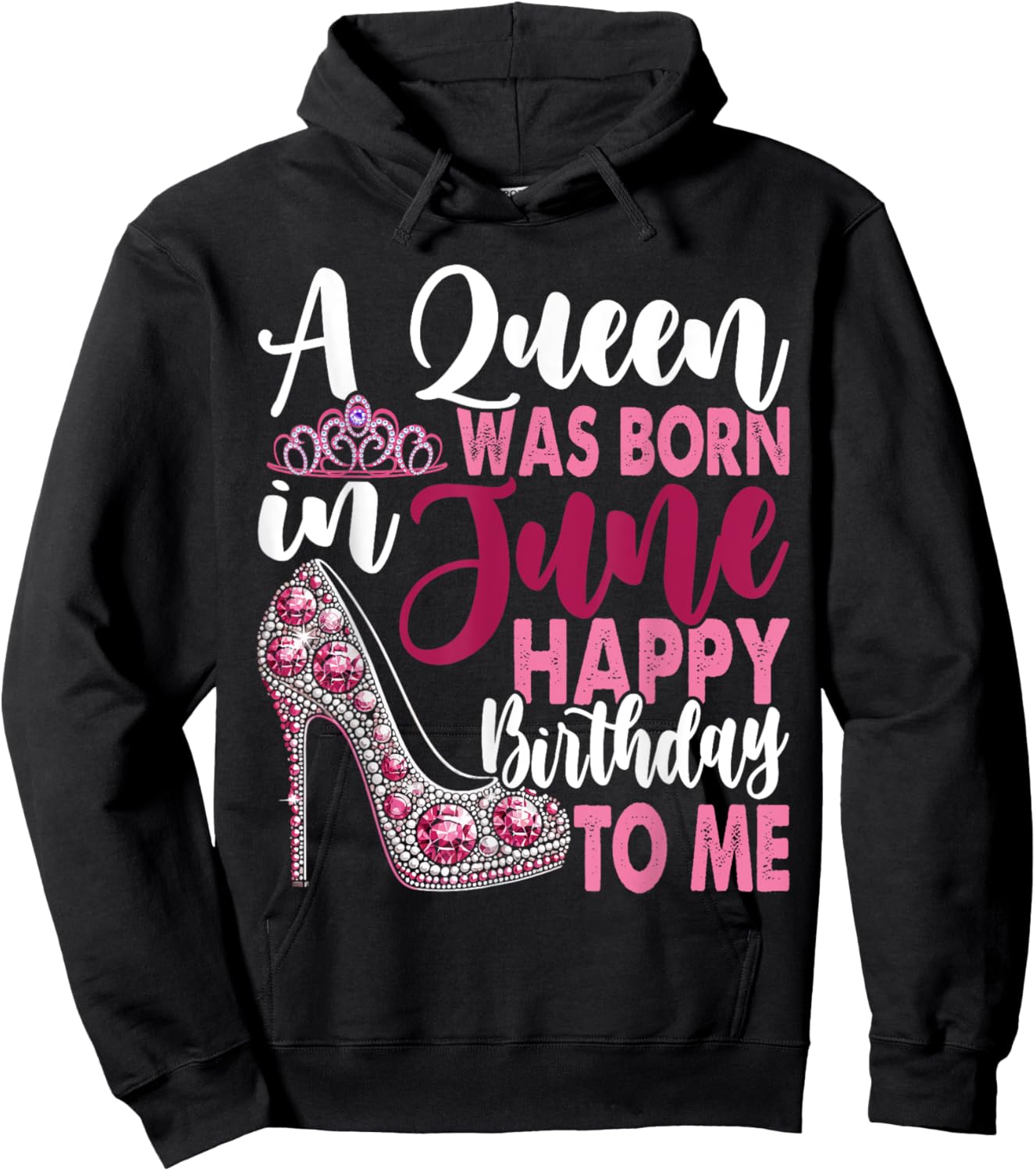 A Queen Was Born In June Birthday Girl Hoodie - Hoodie | Black