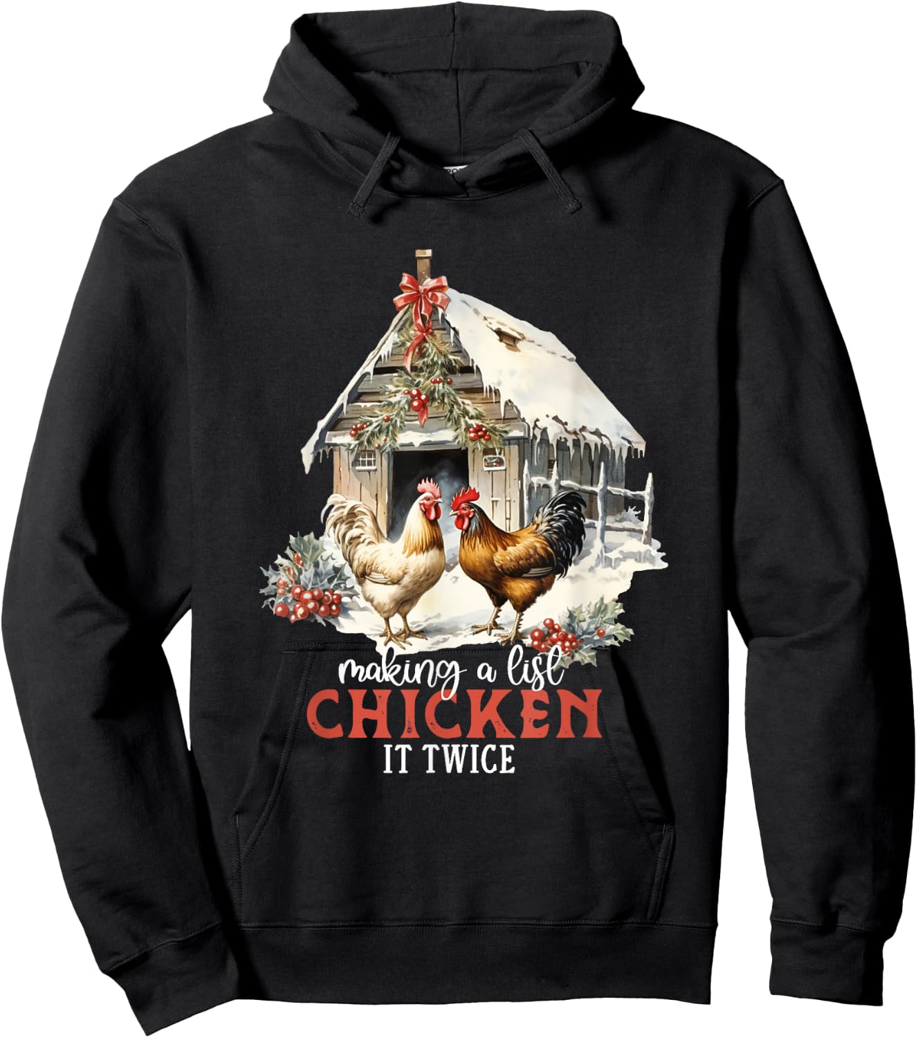 Making A List Chicken It Twice Funny Christmas Pun Hoodie - Hoodie | Black