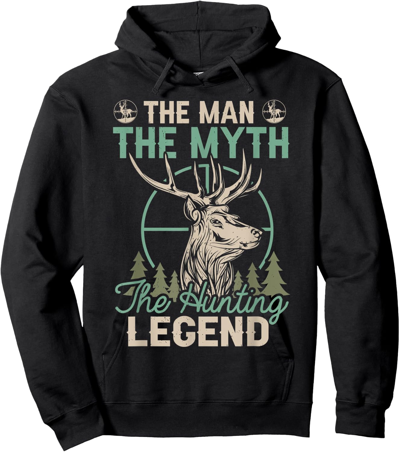 The Man The Myth The Hunting Legend Funny Deer Hunting Hoodie - Hoodie | Black