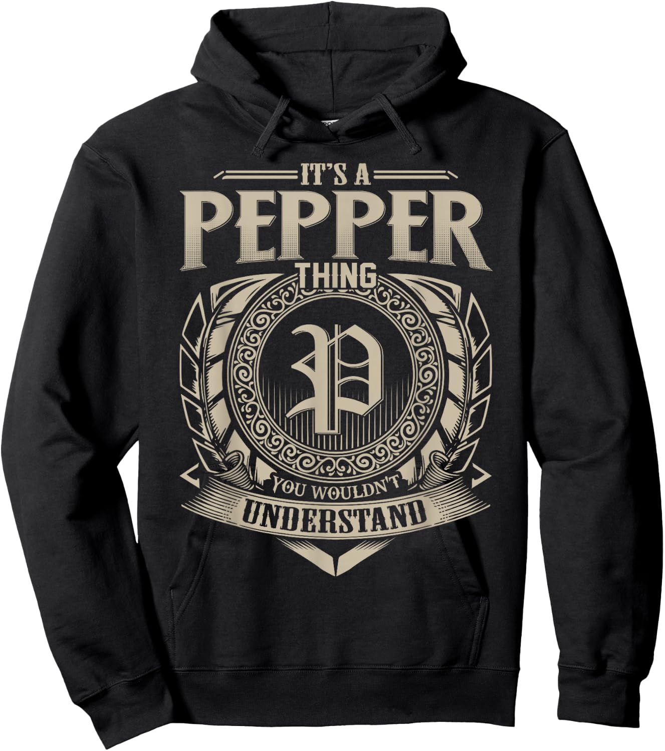 It's A PEPPER Thing You Wouldn't Understand Name Vintage Hoodie - Hoodie | Black