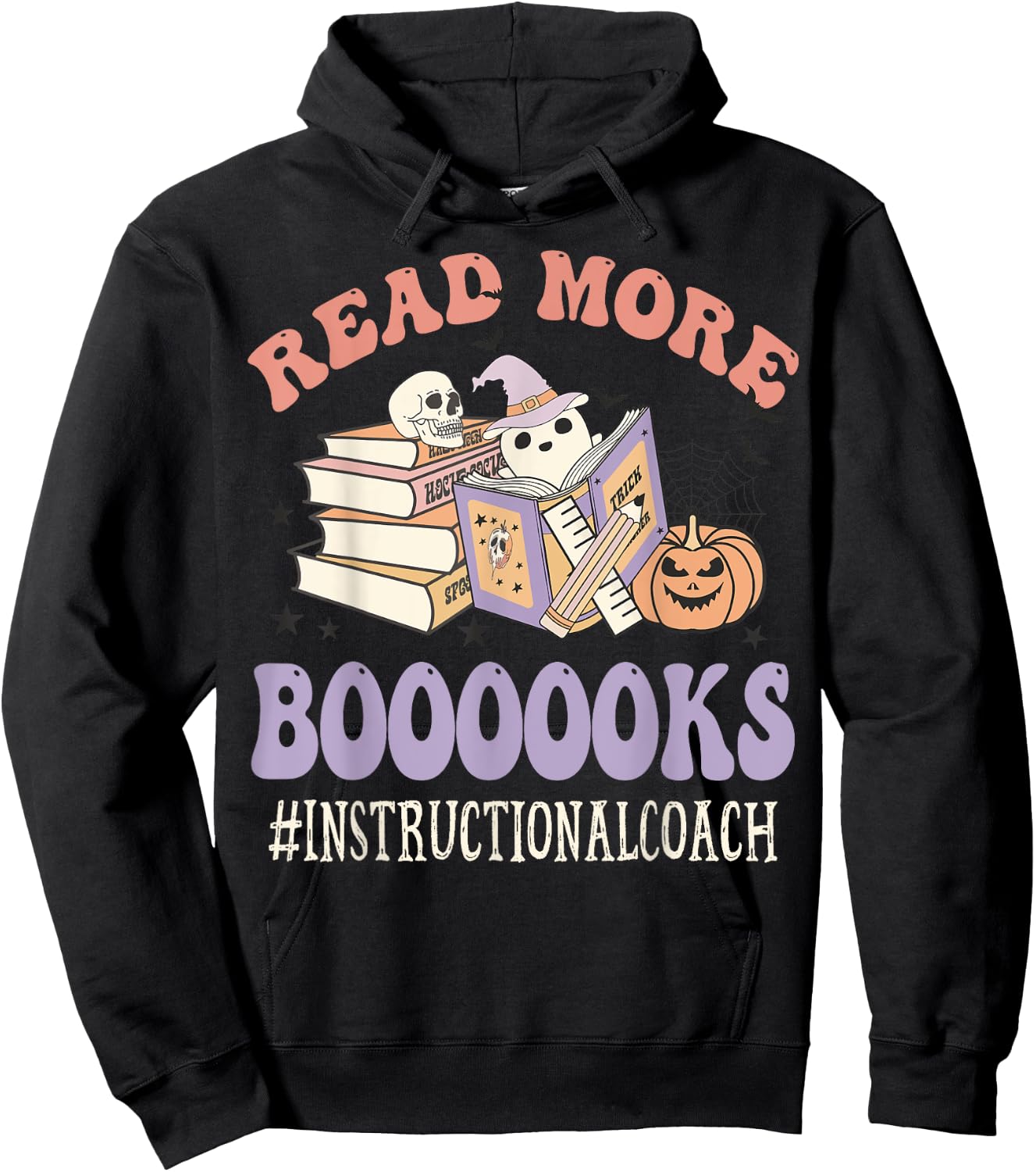 Instructional Coach Halloween Read More Books Ghost Groovy Hoodie - Hoodie | Black