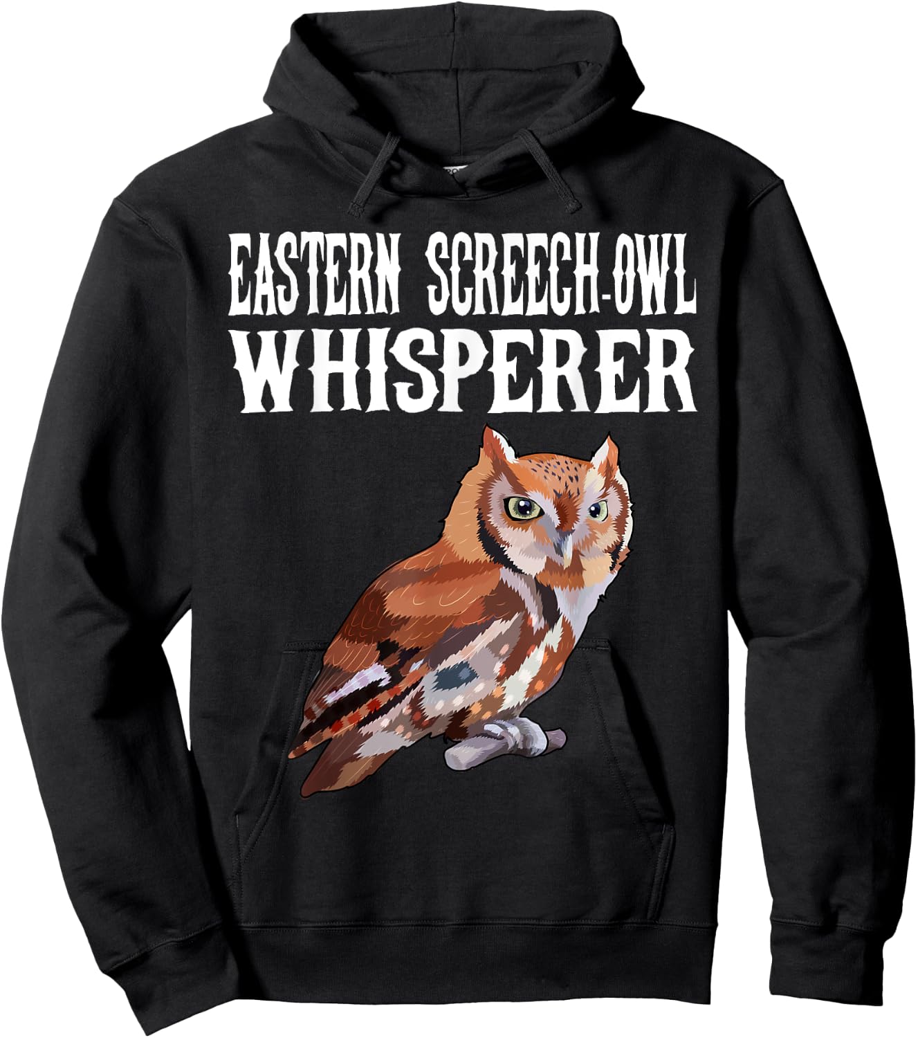 Eastern Screech-Owl Whisperer Funny Bird Lover Hoodie - Hoodie | Black