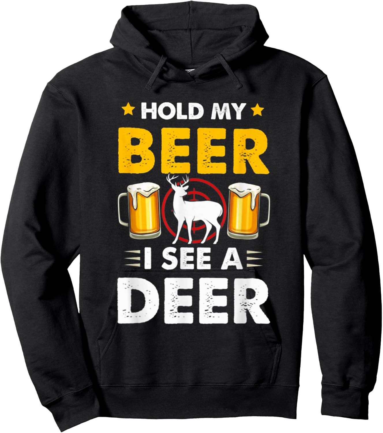 Hold My Beer I See A Deer Funny Hunting Hoodie - Hoodie | Black