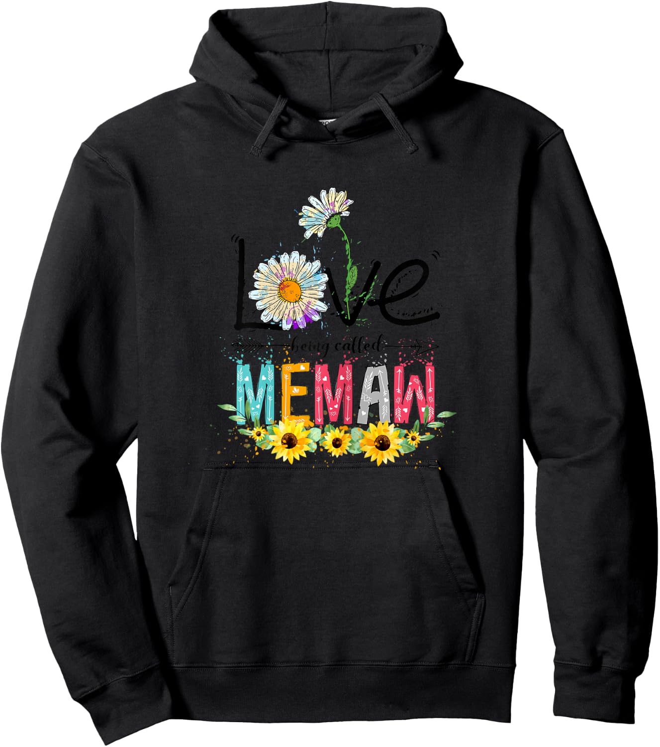 Cute I Love Being Called Memaw Sunflower Mothers Day Hoodie - Hoodie | Black