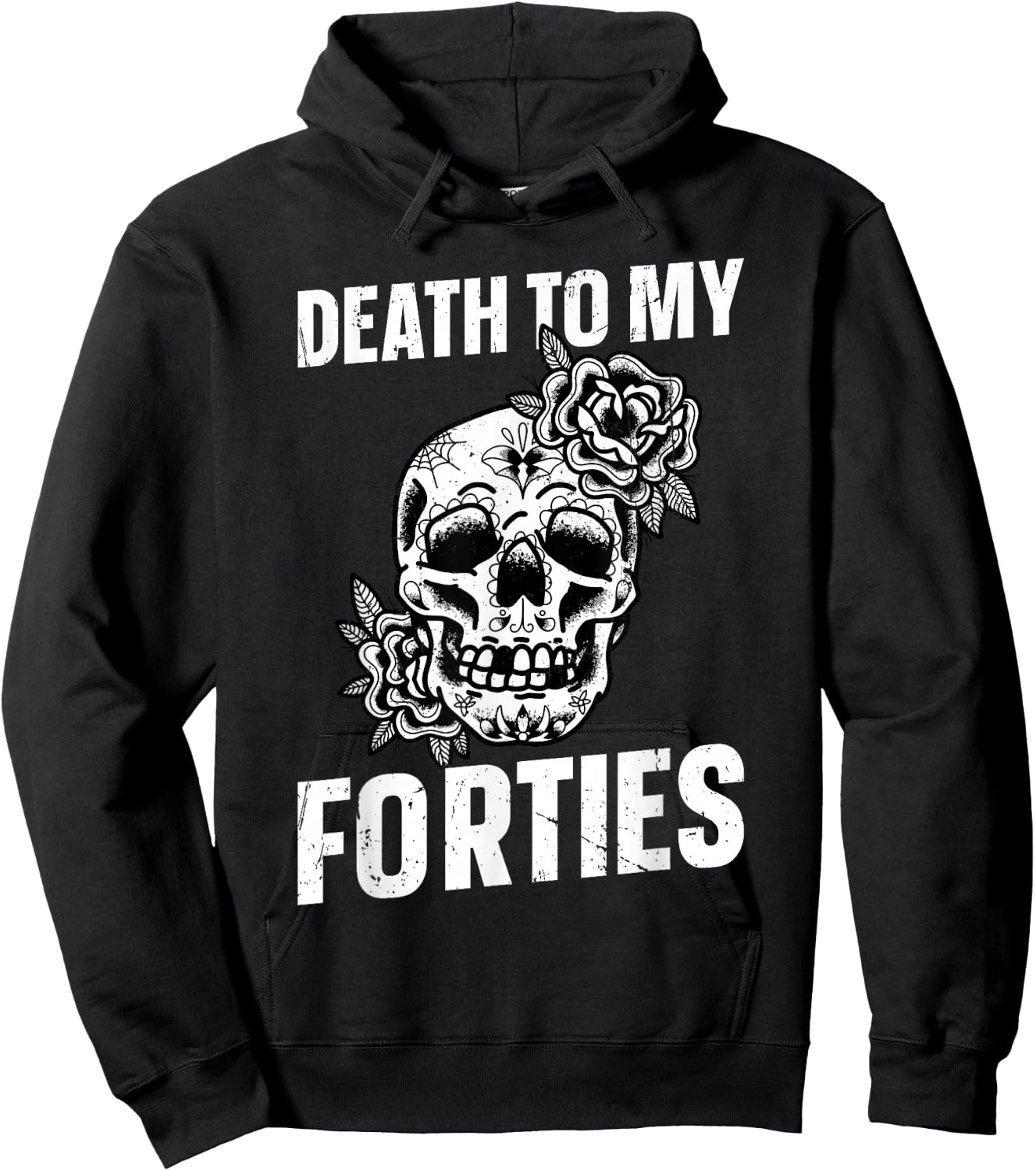 Death To My Forties Hoodie - Hoodie | Black