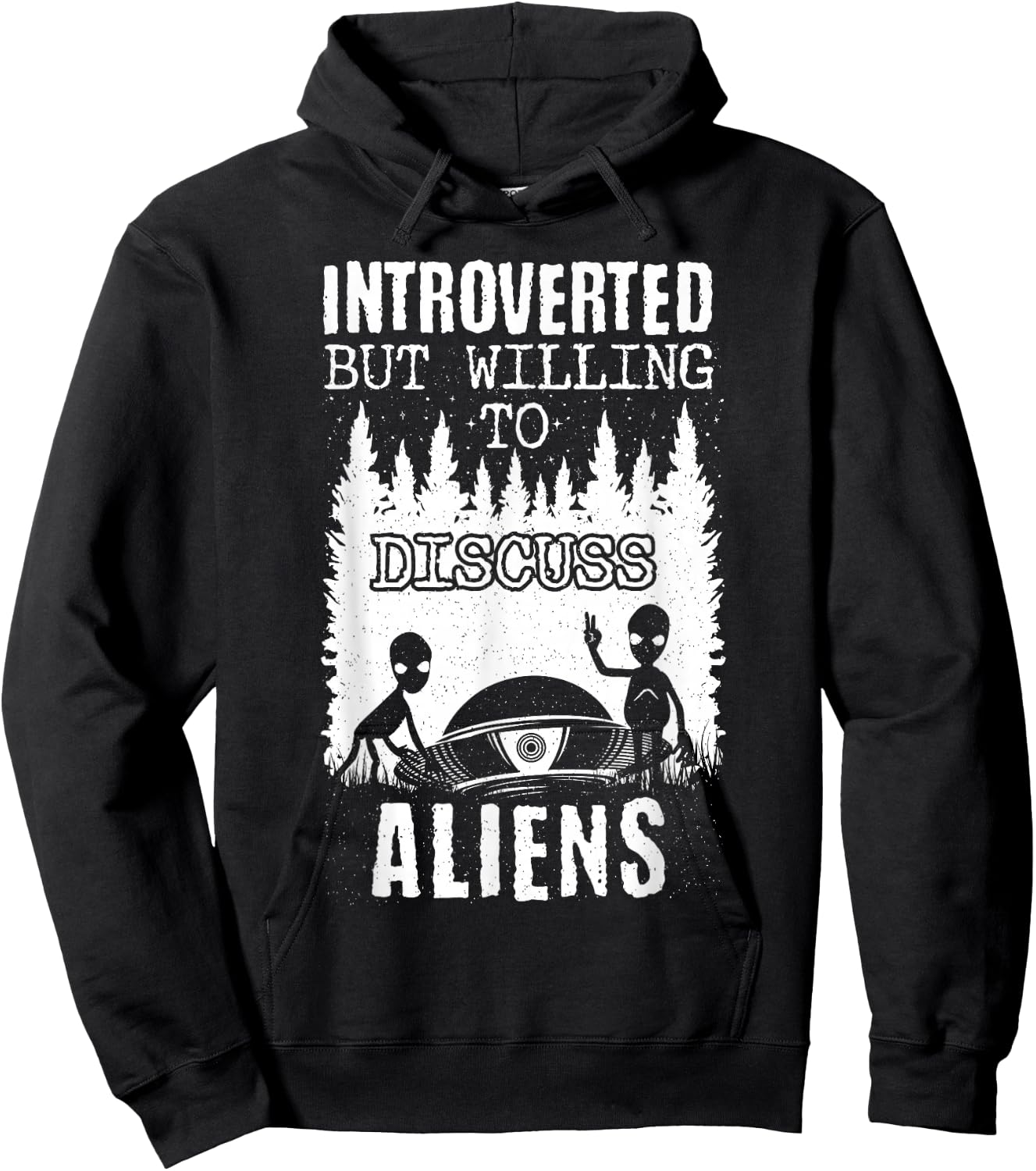 Introverted But Willing To Discuss Aliens! Ufo Funny Alien Hoodie - Hoodie | Black