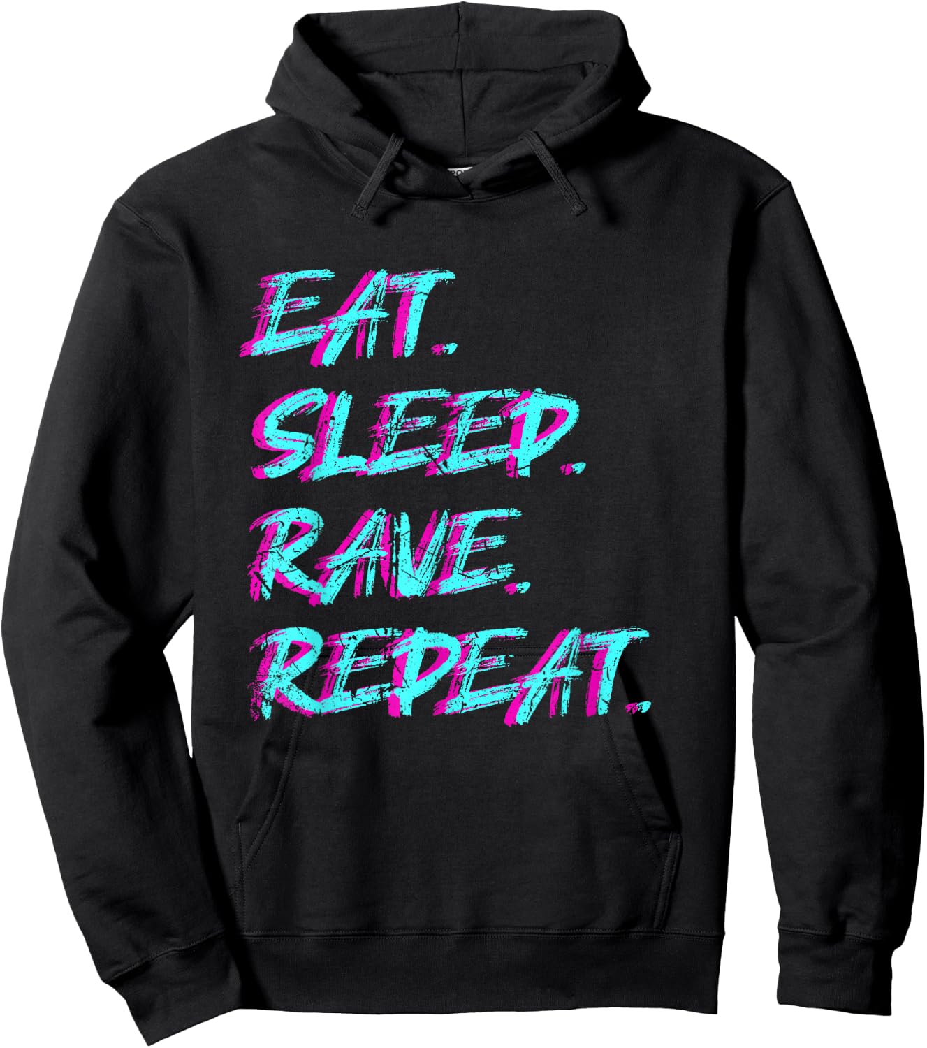 Eat Sleep Rave Repeat Tekke Raver Party Techno Girl Rave Hoodie - Hoodie | Black