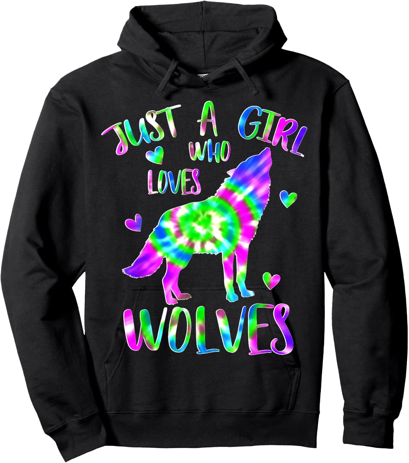 Just a Girl Who Loves wolves Tie Dye Cute wolf lover Hoodie - Hoodie | Black