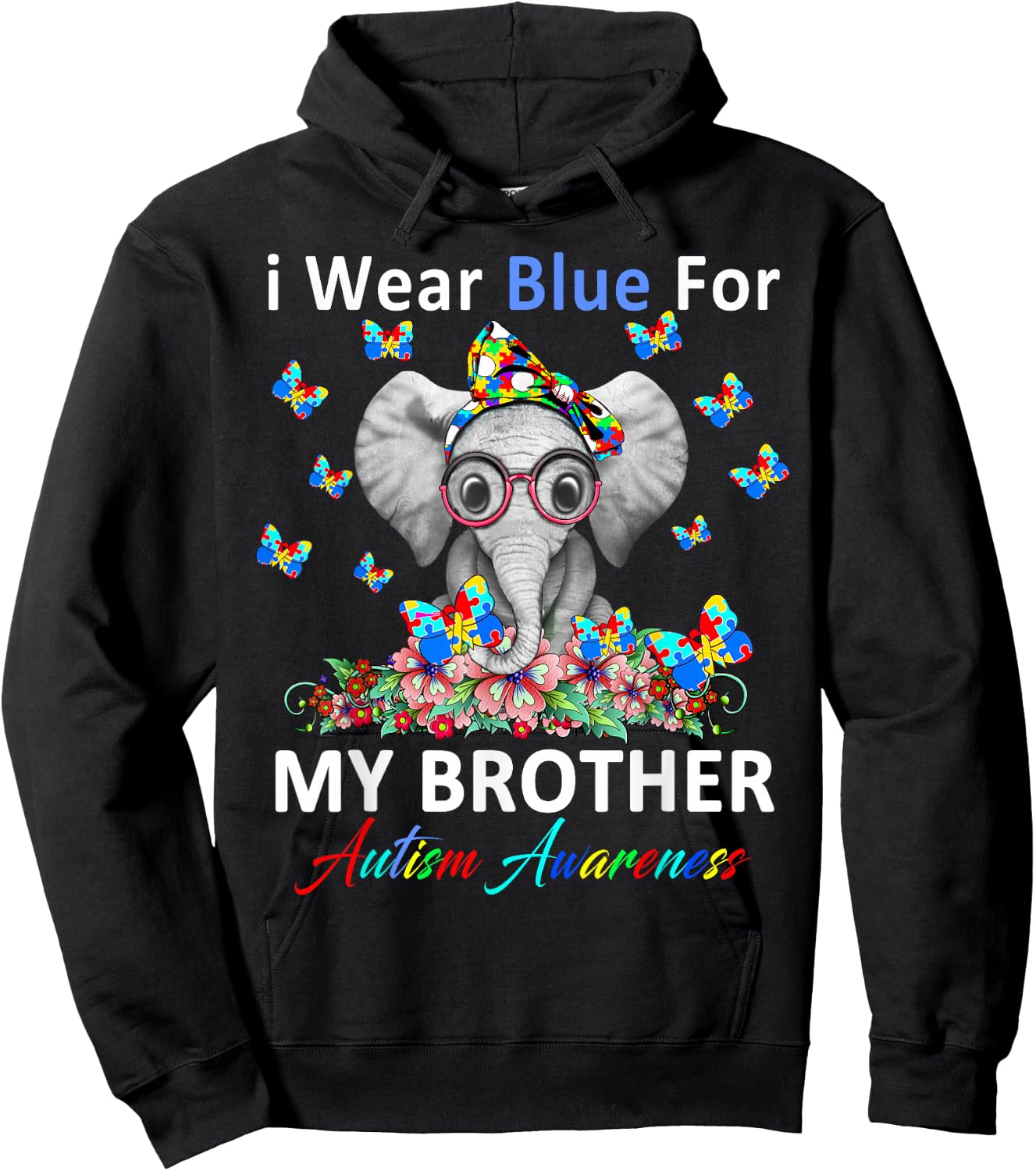 I Wear Blue For My Brother Autism Awareness Gifts Hoodie - Hoodie | Black