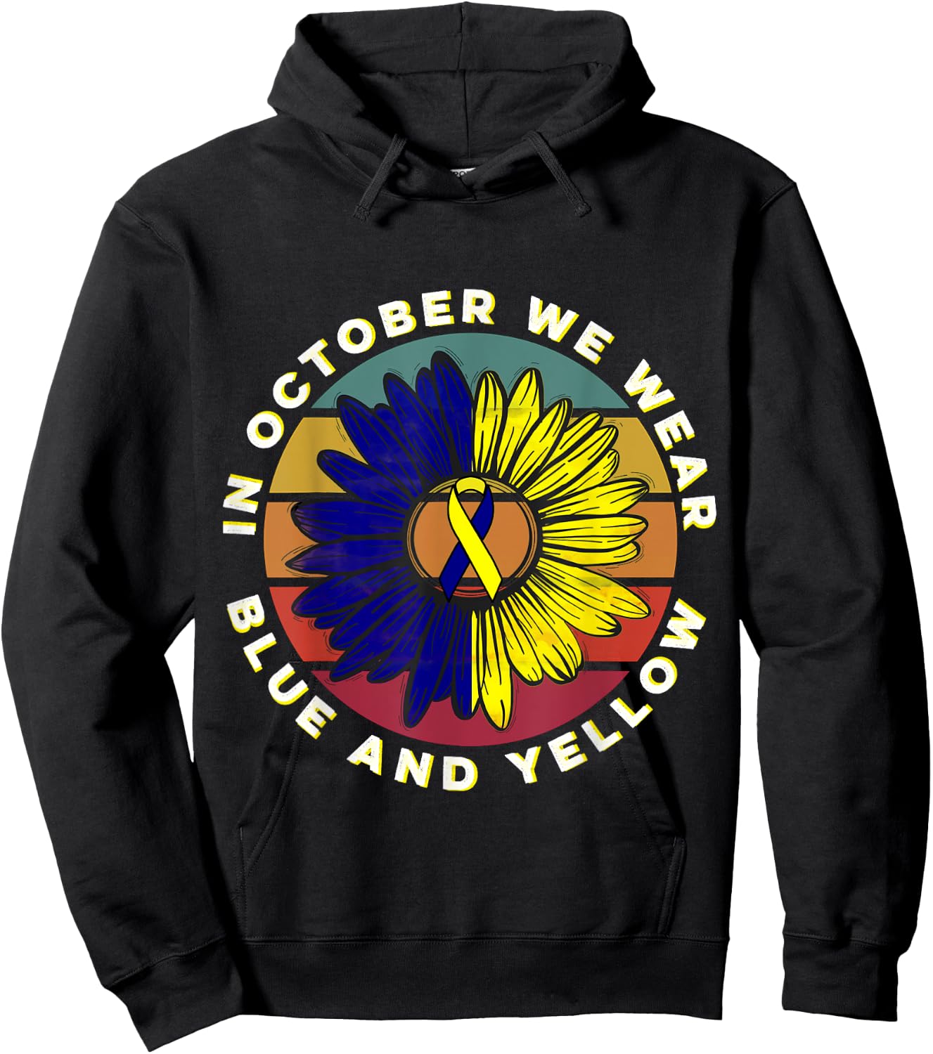 In October We Wear Blue And Yellow Down Syndrome Awareness Hoodie - Hoodie | Black