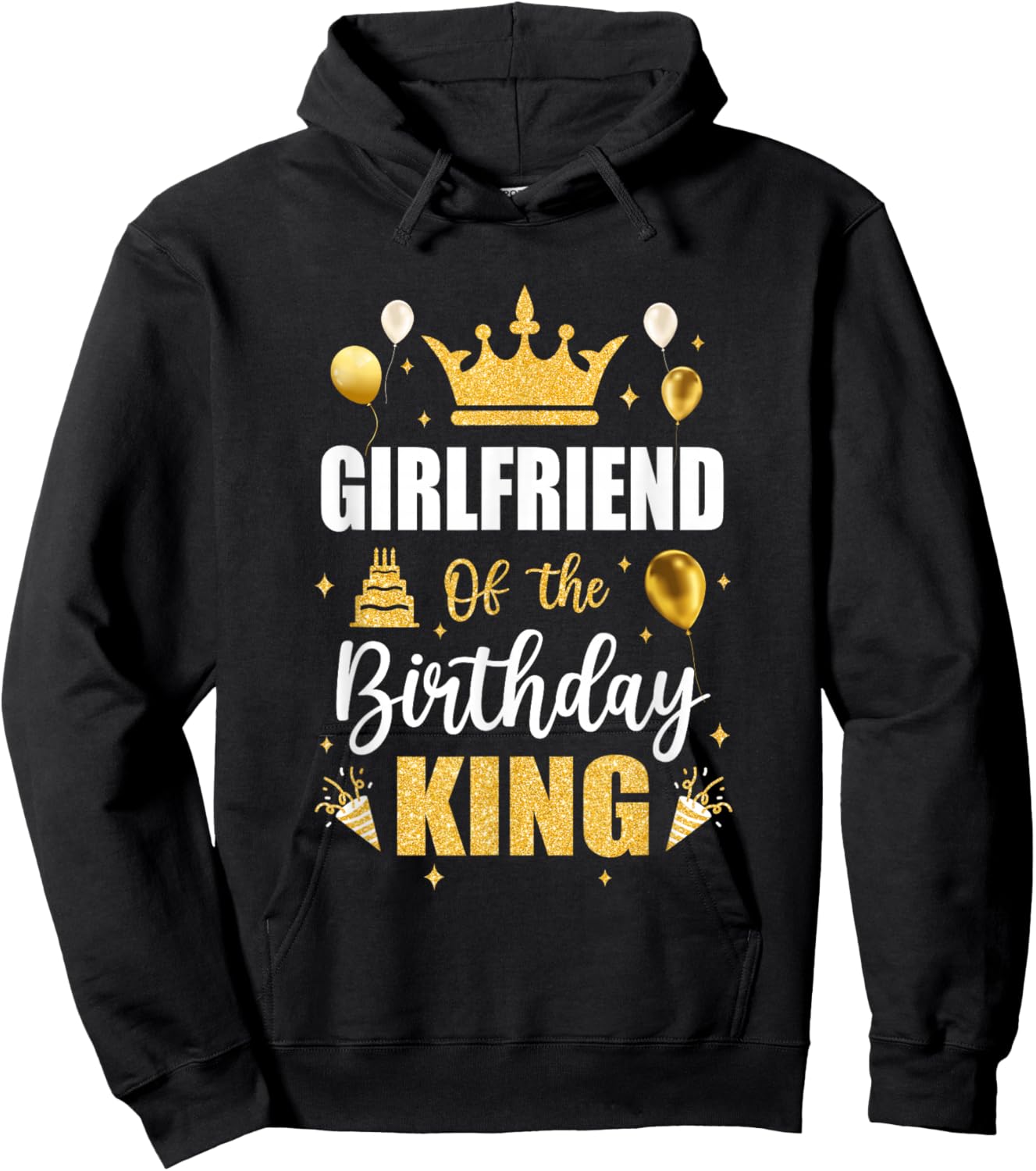 Girlfriend Of The Birthday King Boys Men Bday Party Hoodie - Hoodie | Black