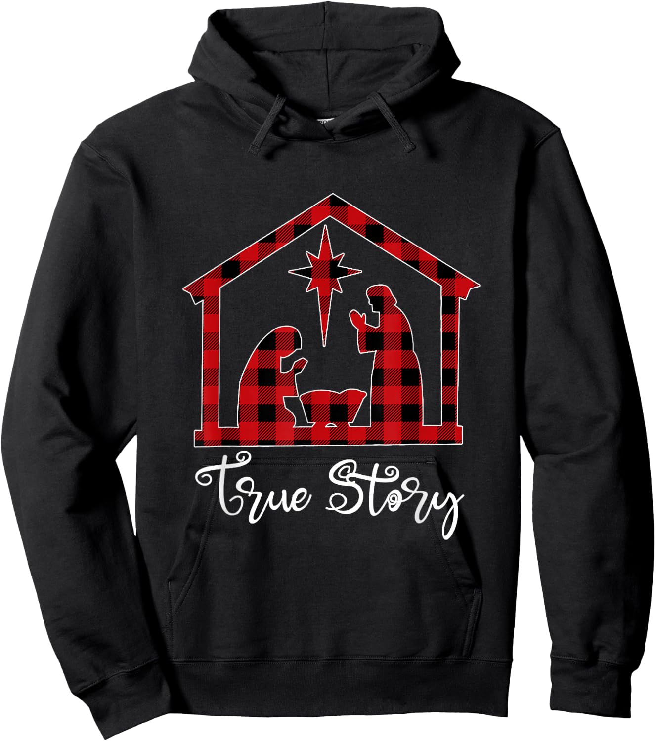 True Story Christmas Manger Nativity Scene Buffalo Plaid Hoodie - Hoodie | Black