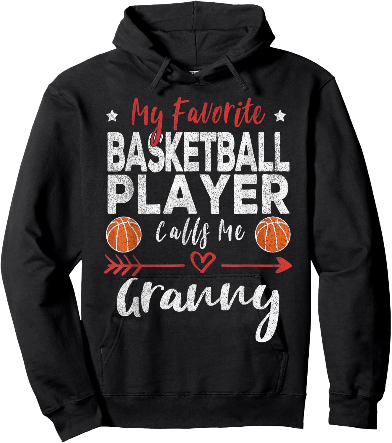 My Favorite Basketball Player Calls Me Granny Hoodie - Hoodie | Black