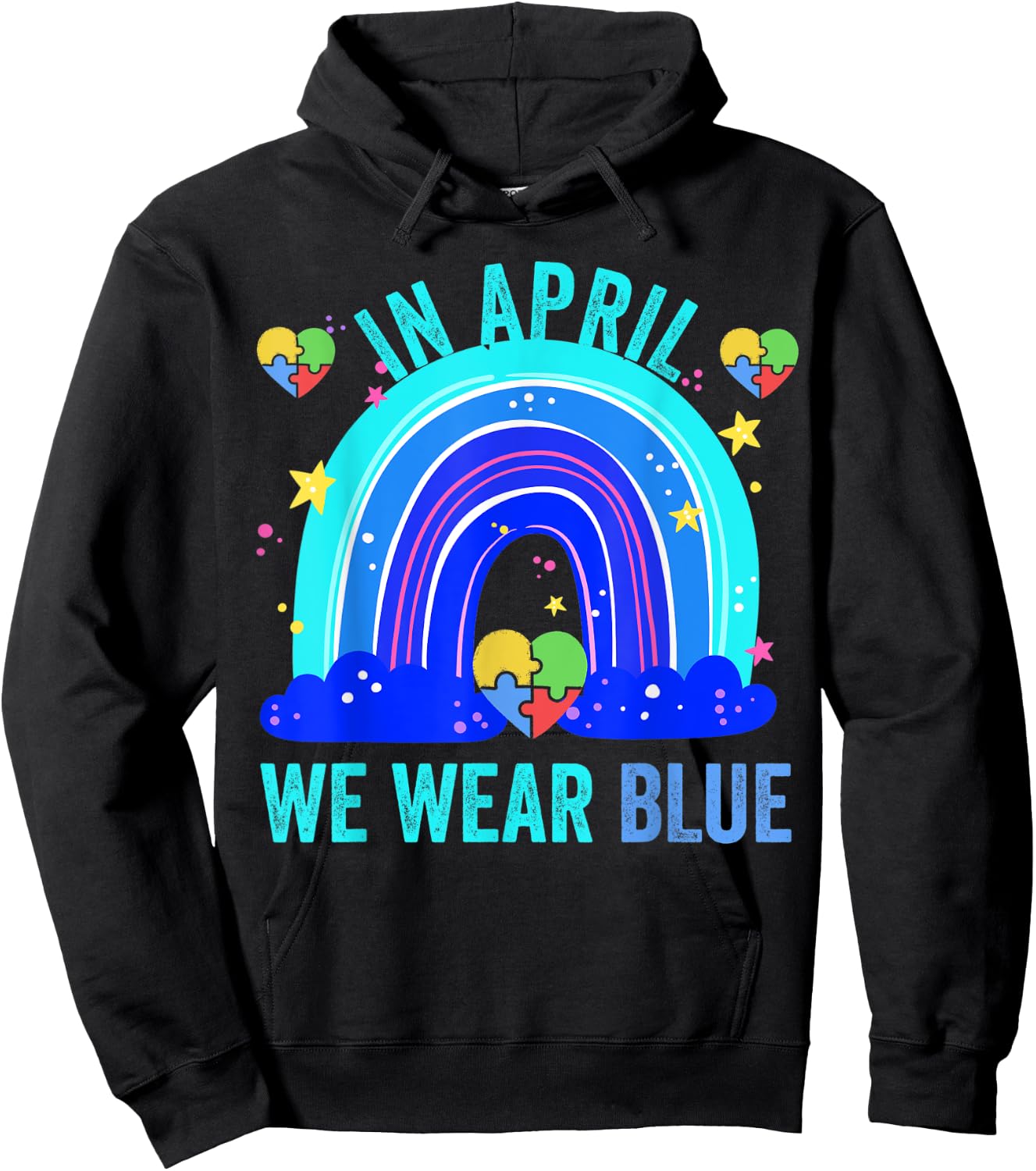 Autism Rainbow In April We Wear Blue Autism Awareness Hoodie - Hoodie | Black