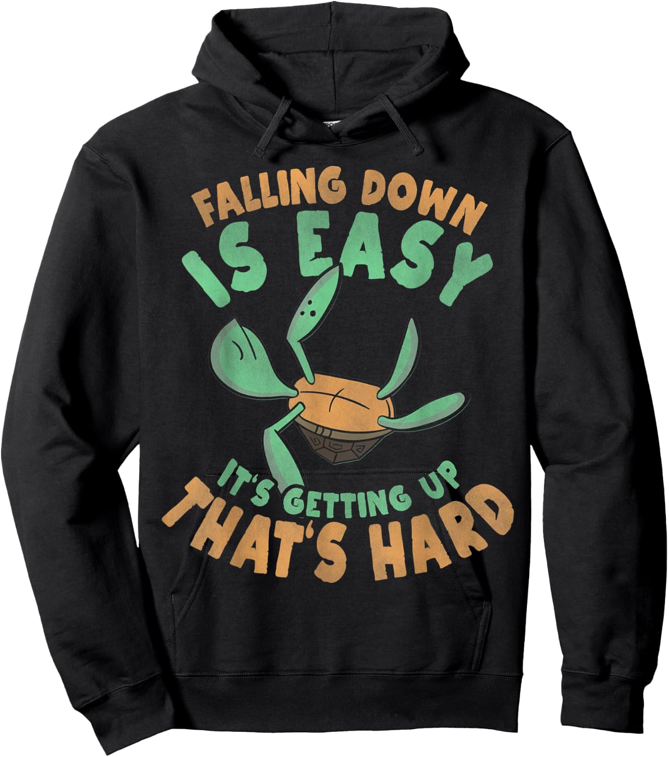 Falling Down Is Easy Turtle Art Tortoise Sea Turtle Gift Hoodie - Hoodie | Black