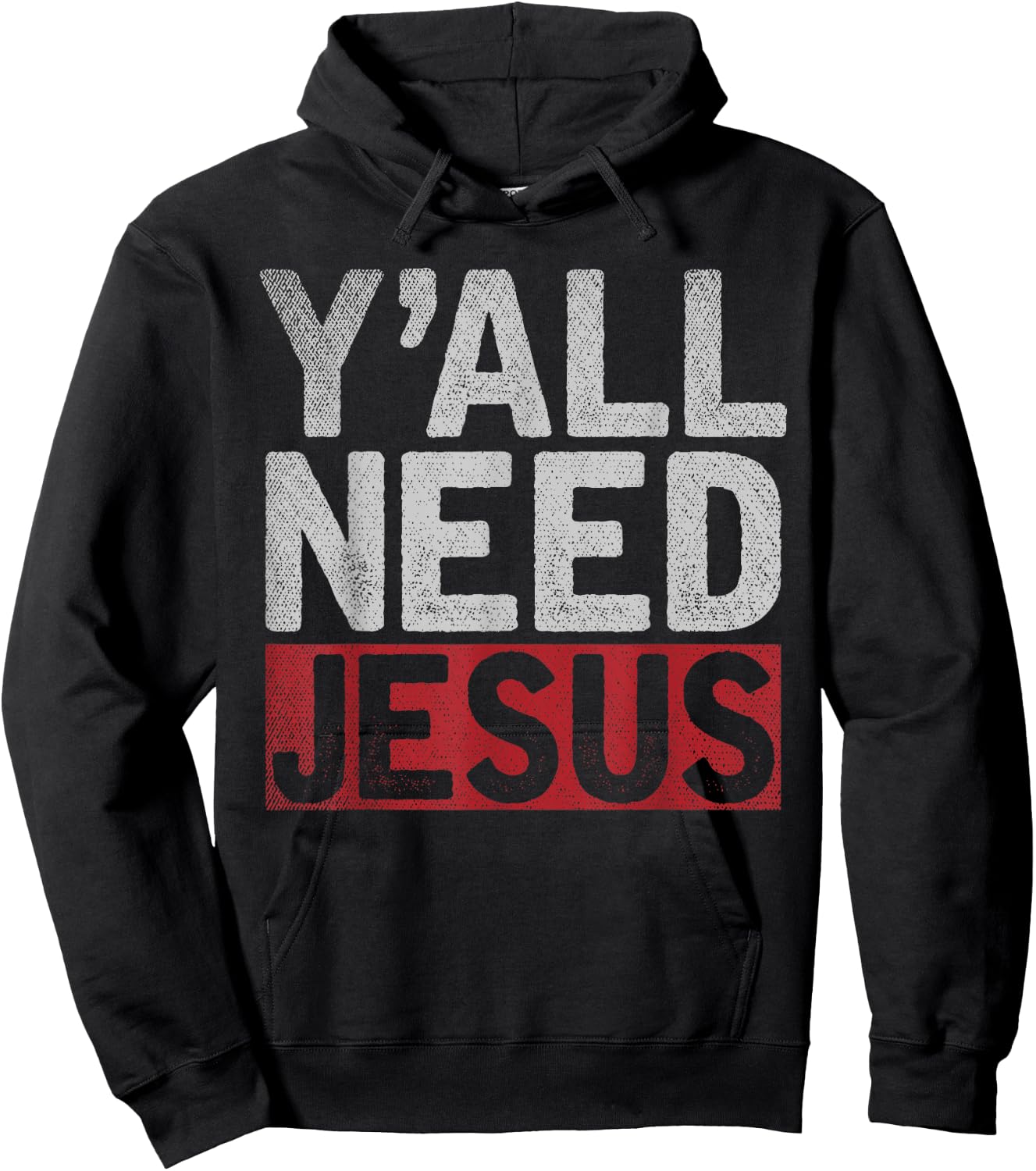 Christianity Christian Savior Lord Funny Yall Need Jesus Hoodie - Hoodie | Black