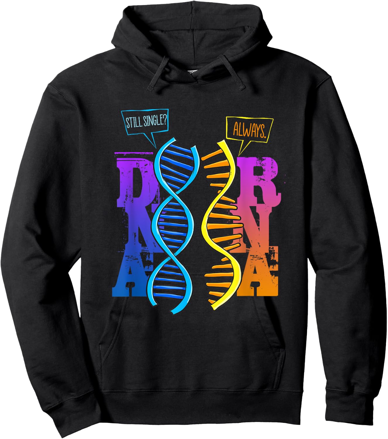 Funny Science Shirt DNA RNA Pun Microbiology Science Teacher Hoodie - Hoodie | Black